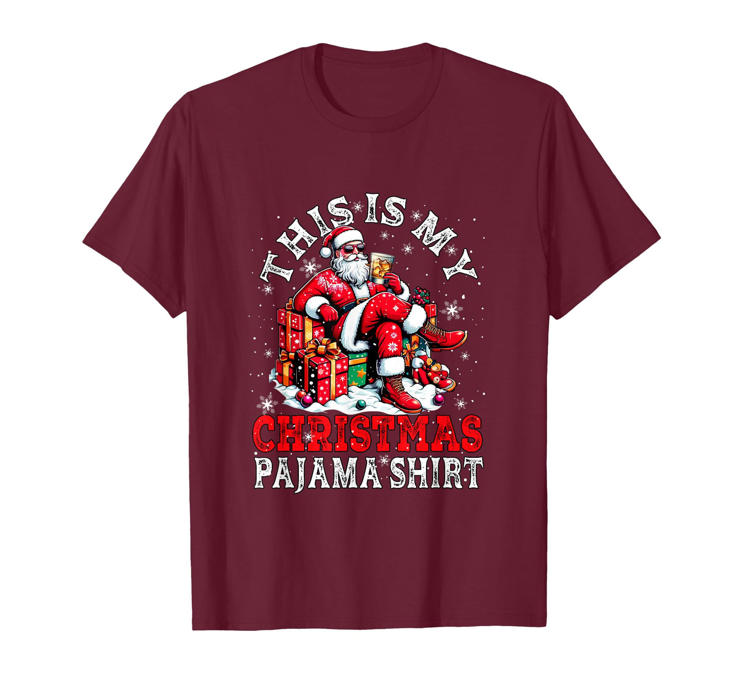 My Christmas Pajama Shirt Santa Sunglasses Drinking Whiskey T-Shirt