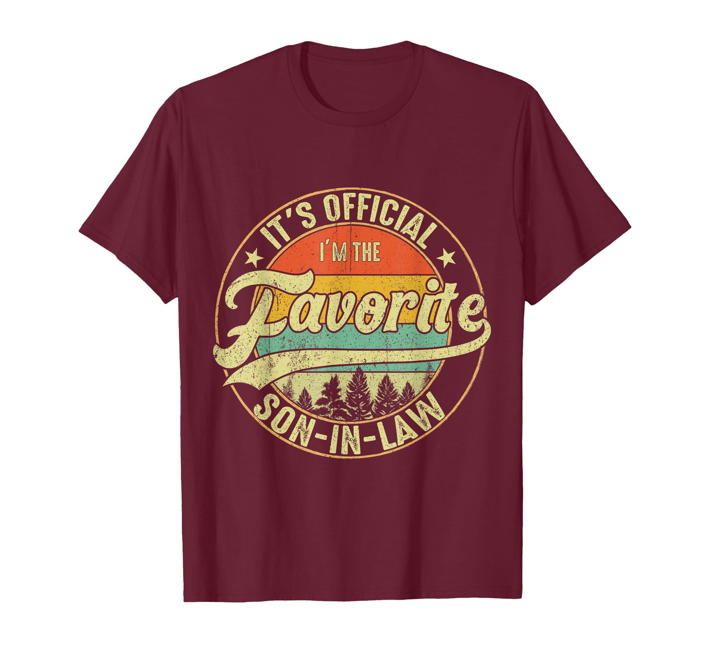 It's Official I'm The Favorite Son In Law Tees Funny Vintage T-Shirt