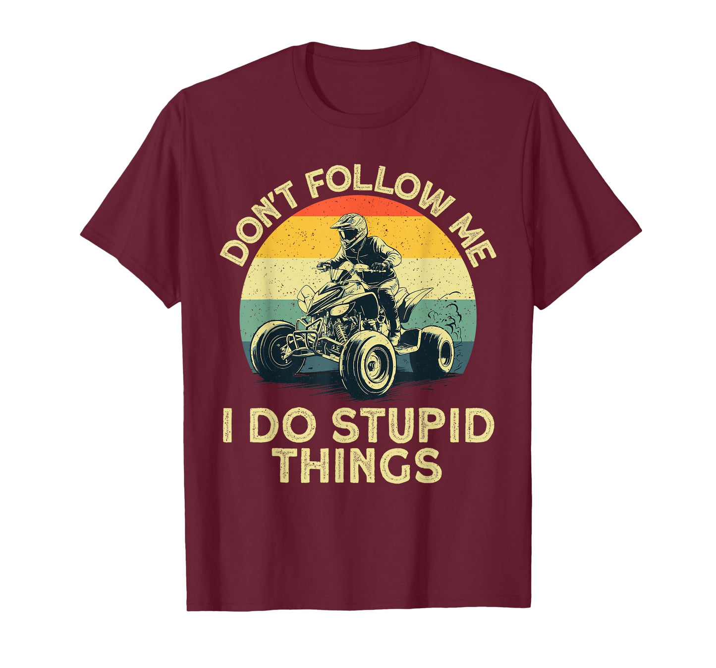 Funny ATV Design For Men Women UTV Off-Road 4 Wheeler Riders T-Shirt
