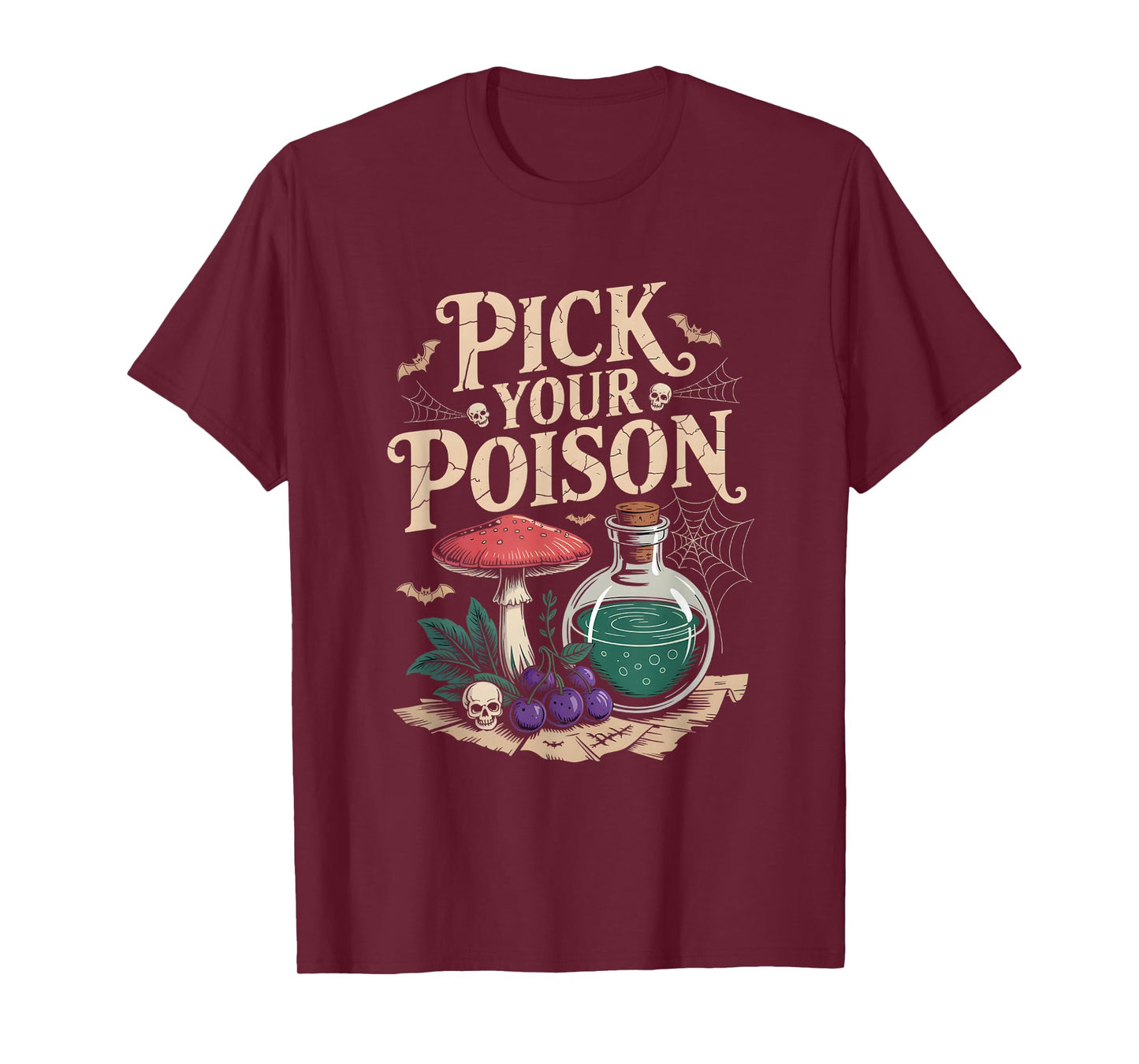 Pick Your Poison Halloween Retro Villain Witch Flowers T-Shirt