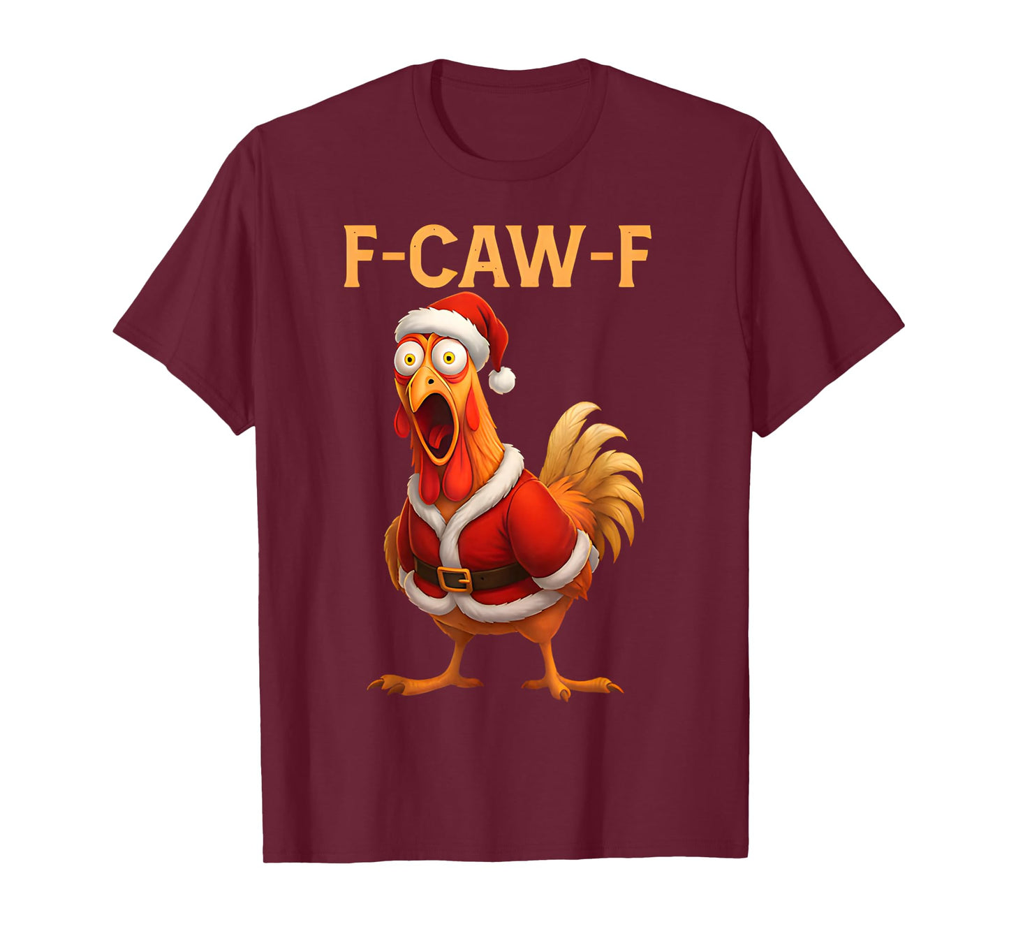 Funny Rooster F-CAW-F Santa Chicken F-CAW-F Christmas T-Shirt