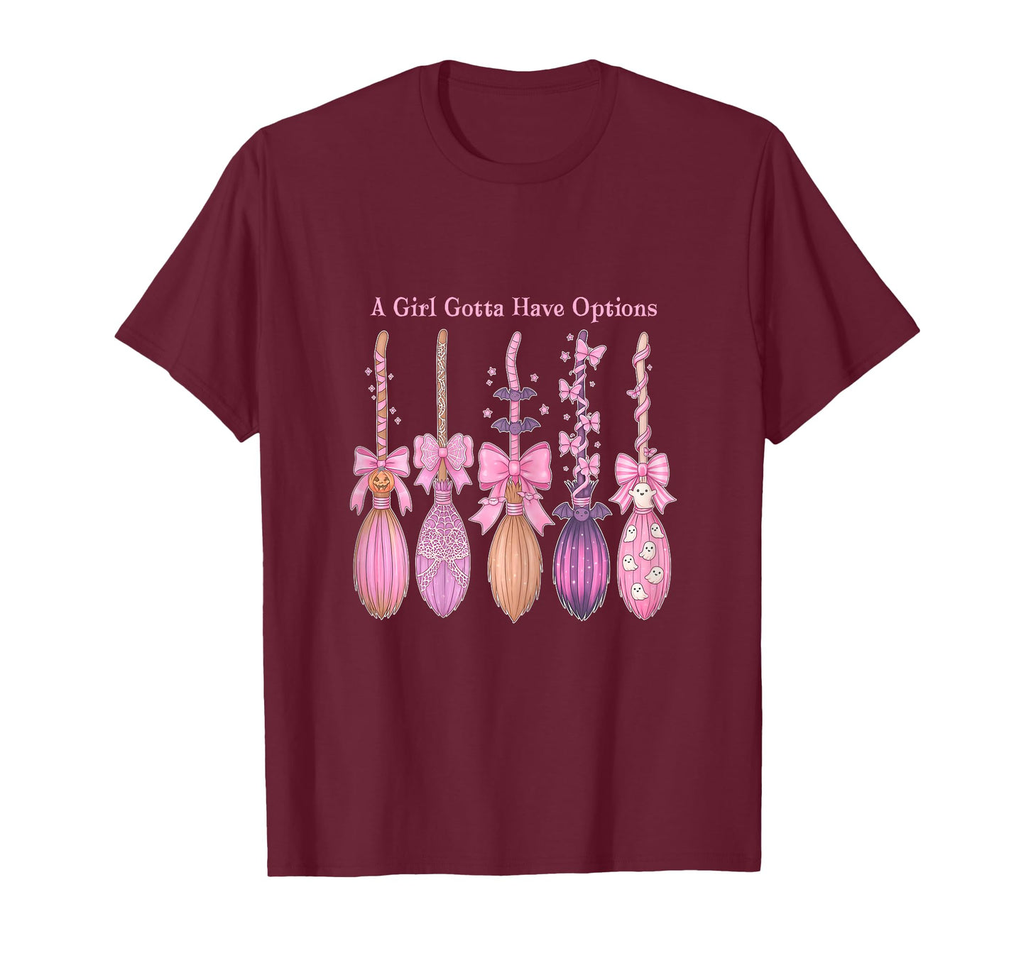 A Girl Gotta Have Options Halloween Witch Broom T-Shirt