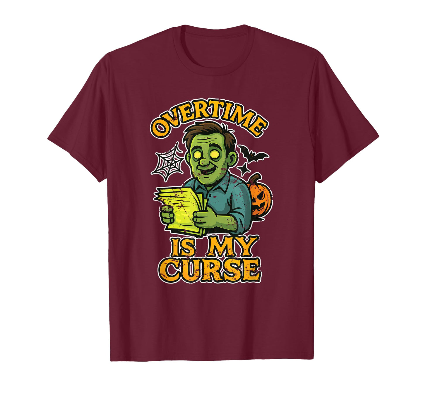 Overtime is My Curse Zombie Office T-Shirt