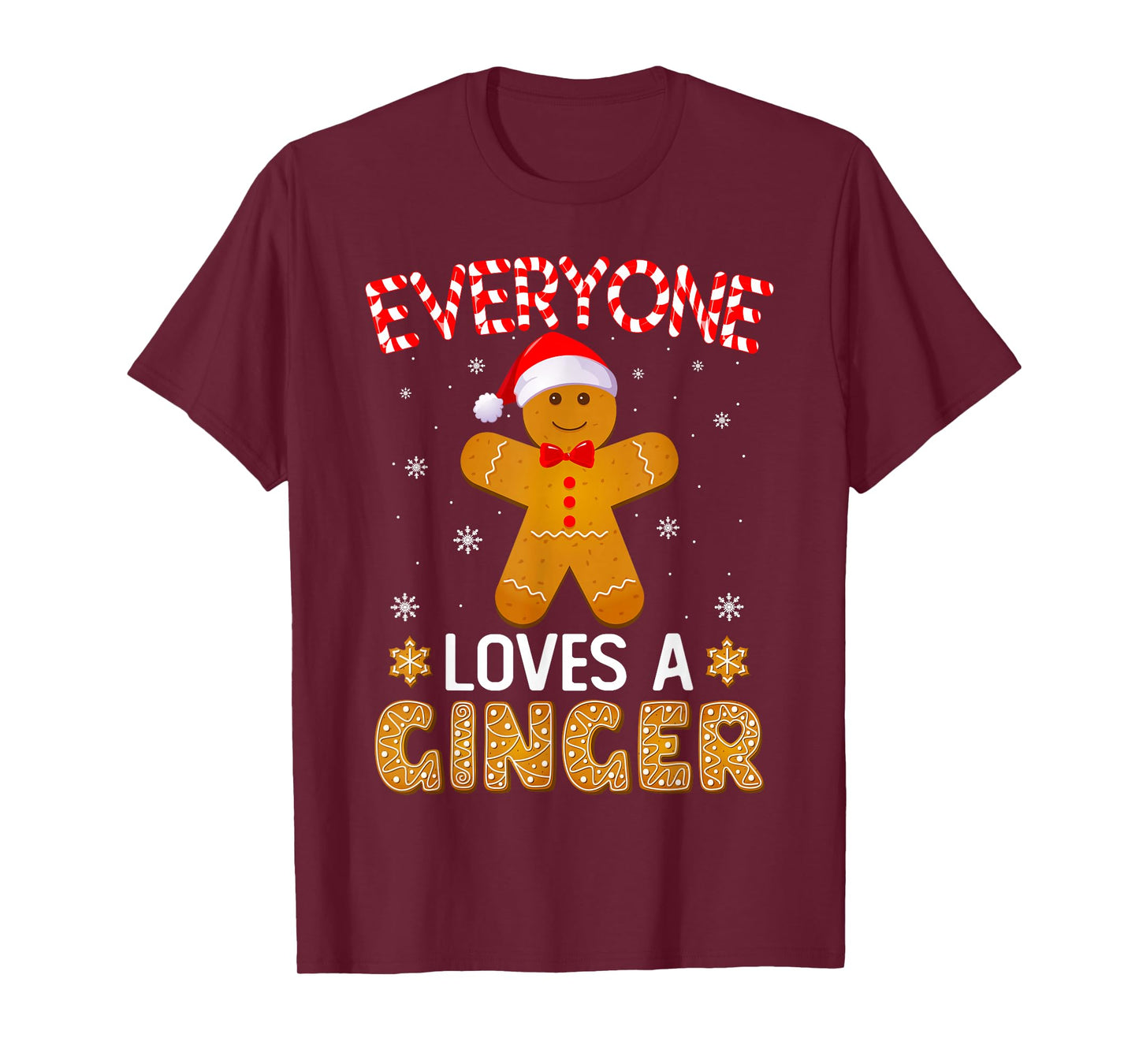 Everyone Loves A Ginger Funny Gingerbread Christmas Pajamas T-Shirt