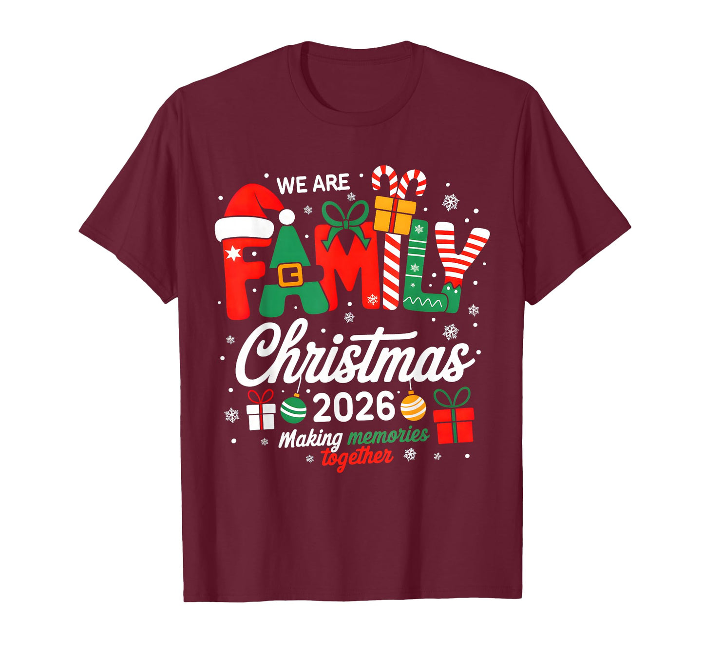 We are Family Christmas 2026 Matching Merry Xmas Squad 2026 T-Shirt