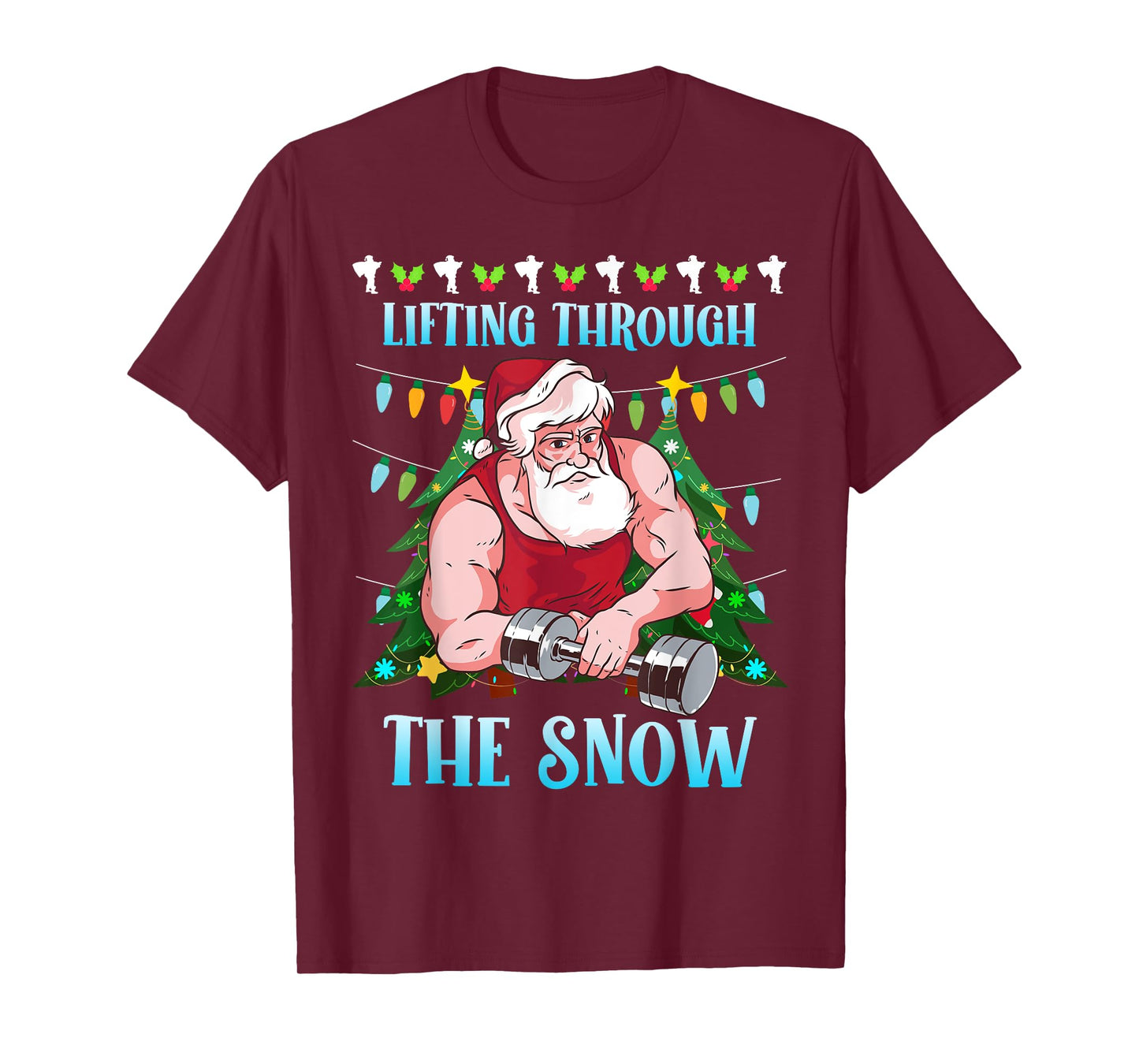 Santa Claus Lifting Through The Snow Funny Weight Training T-Shirt