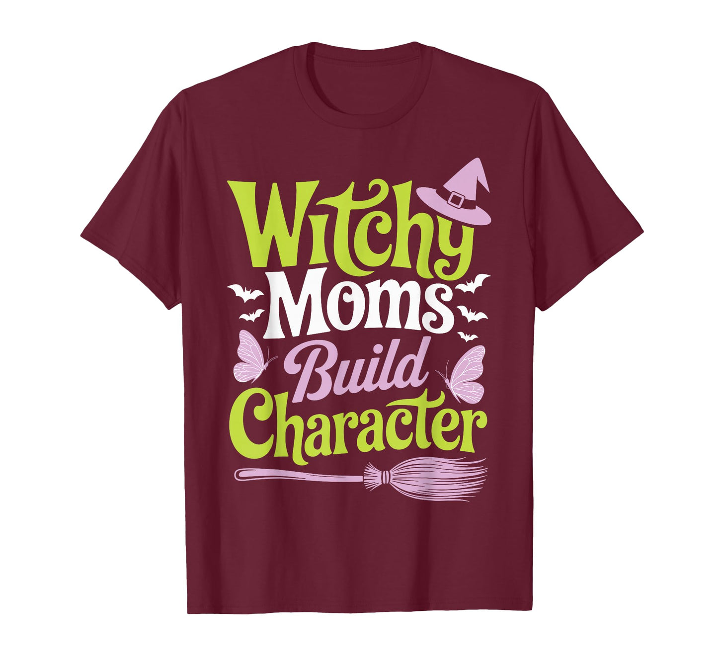 Witchy Moms Build Character T-Shirt