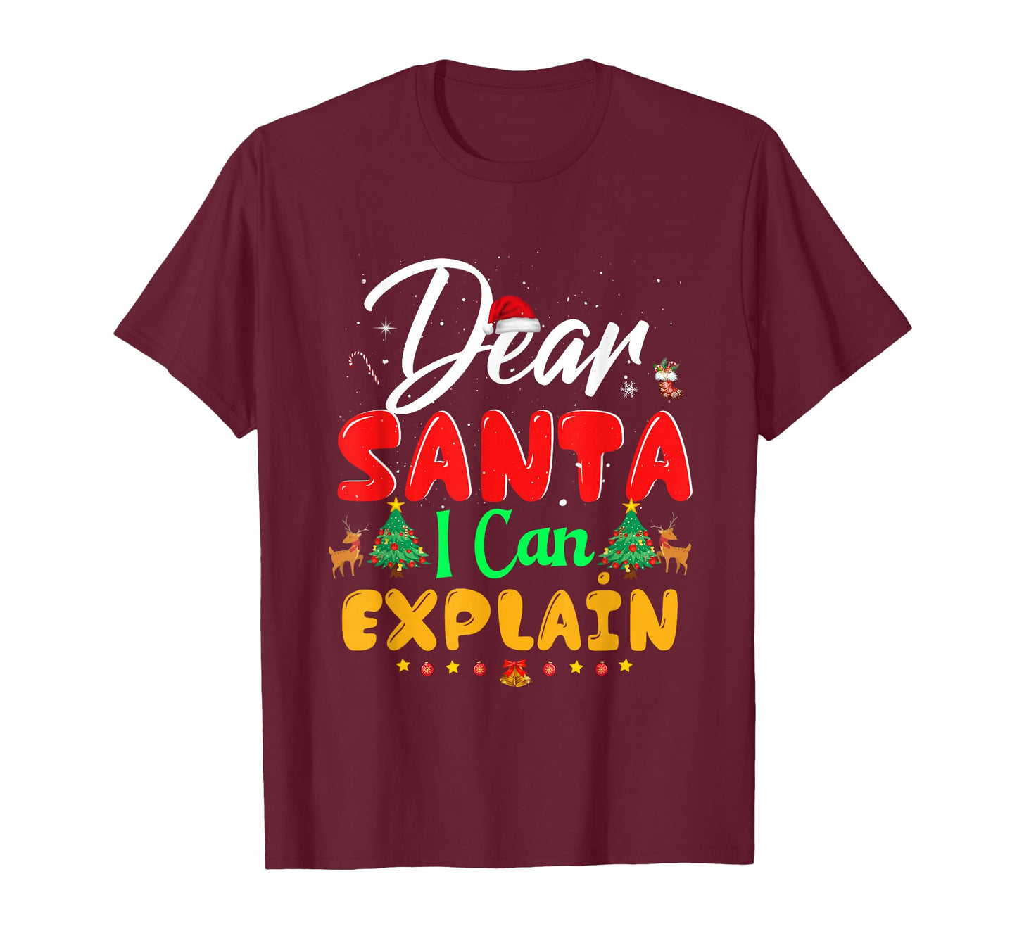 Dear Santa I Can Explain Funny Ugly Christmas Mamily Maching T-Shirt
