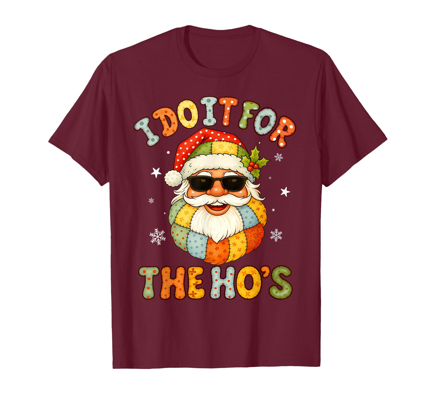I Do It for The Ho's Funny Xmas Preppy Christmas Santa Claus T-Shirt
