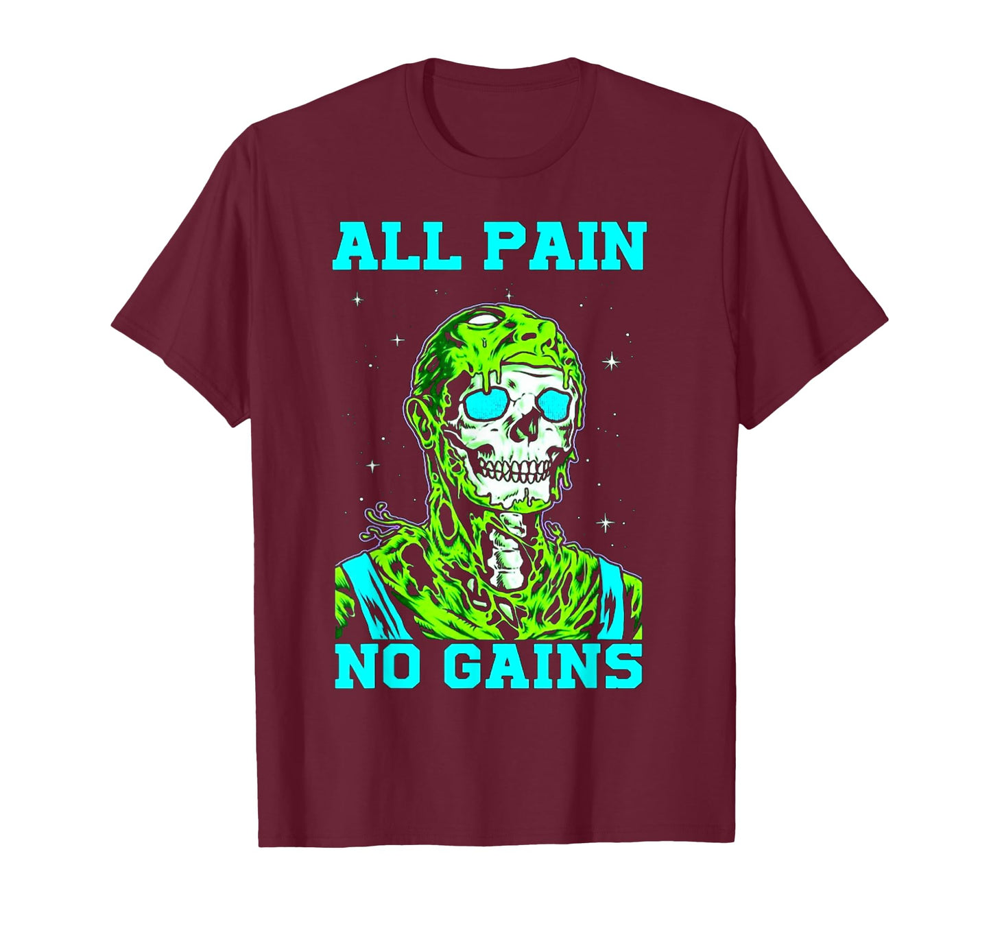 All Pain No Gains Fitness Weightlifting Bodybuilding Gym T-Shirt