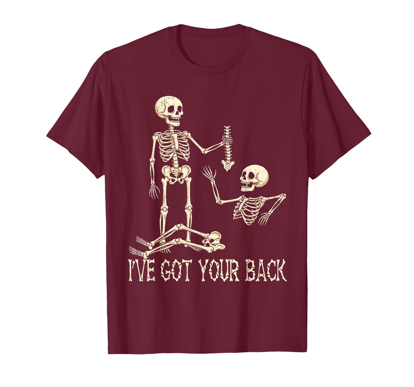 I've Got Your Back Skeleton Shirt Funny Halloween Men Women T-Shirt