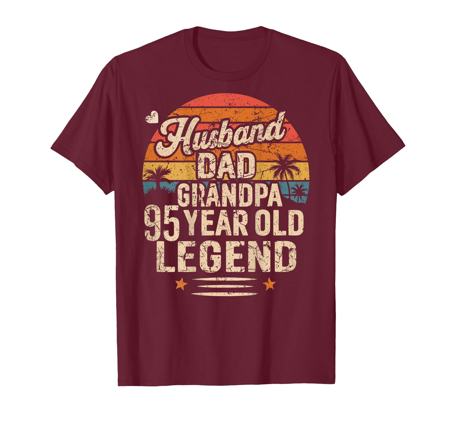 (Back) Legend Husband Dad Grandpa 95 Year Old 95th Birthday T-Shirt