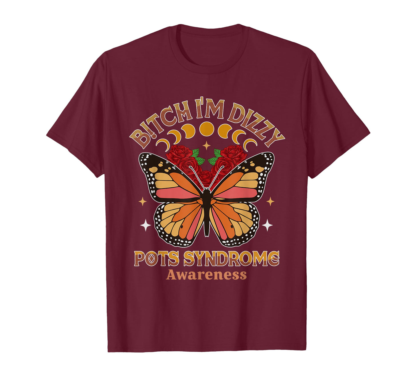 POTS Warrior Btch I'm Dizzy POTS Syndrome Awareness T-Shirt