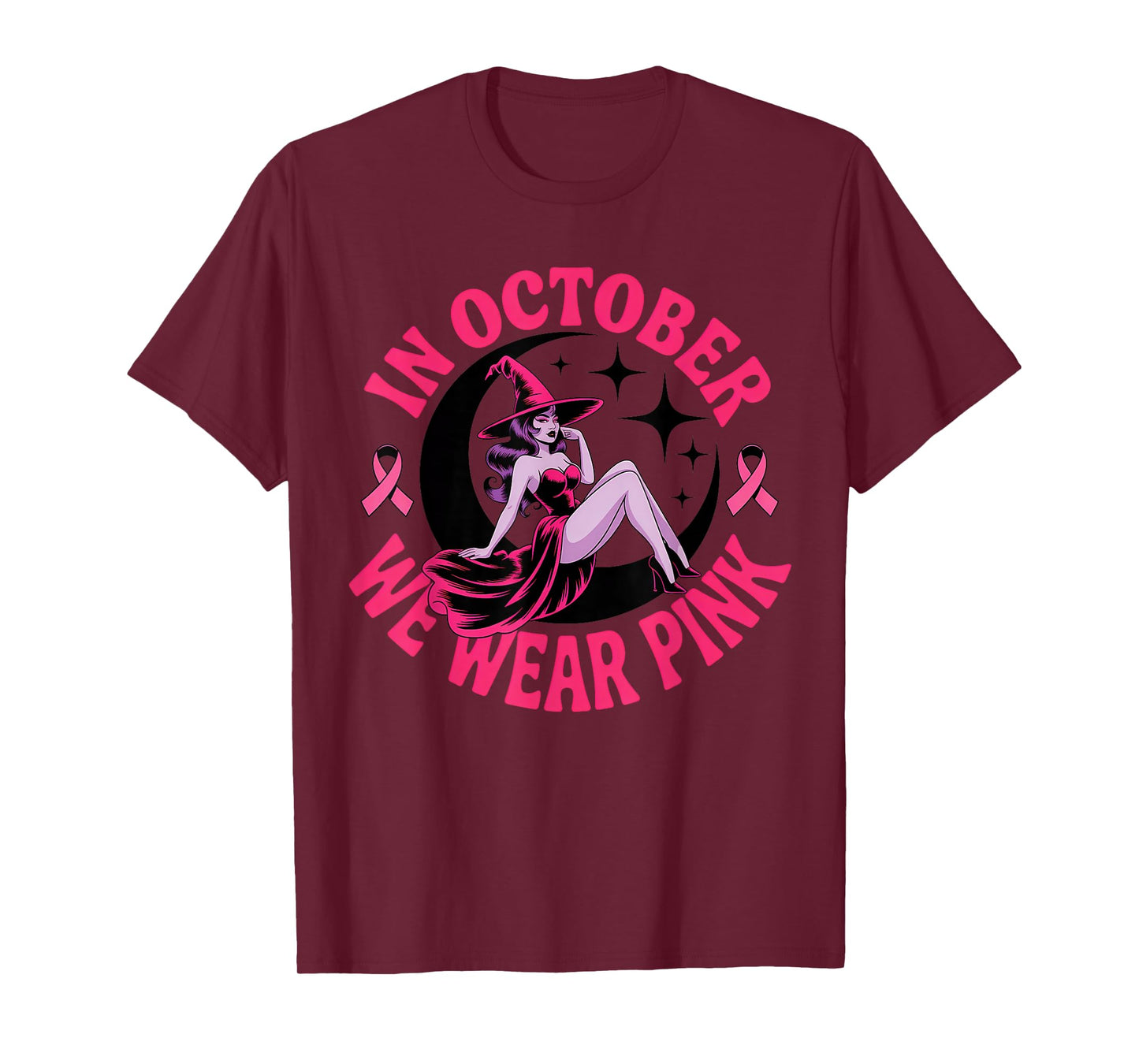 in October We Wear Pink Witch Breast Cancer Awareness Women T-Shirt