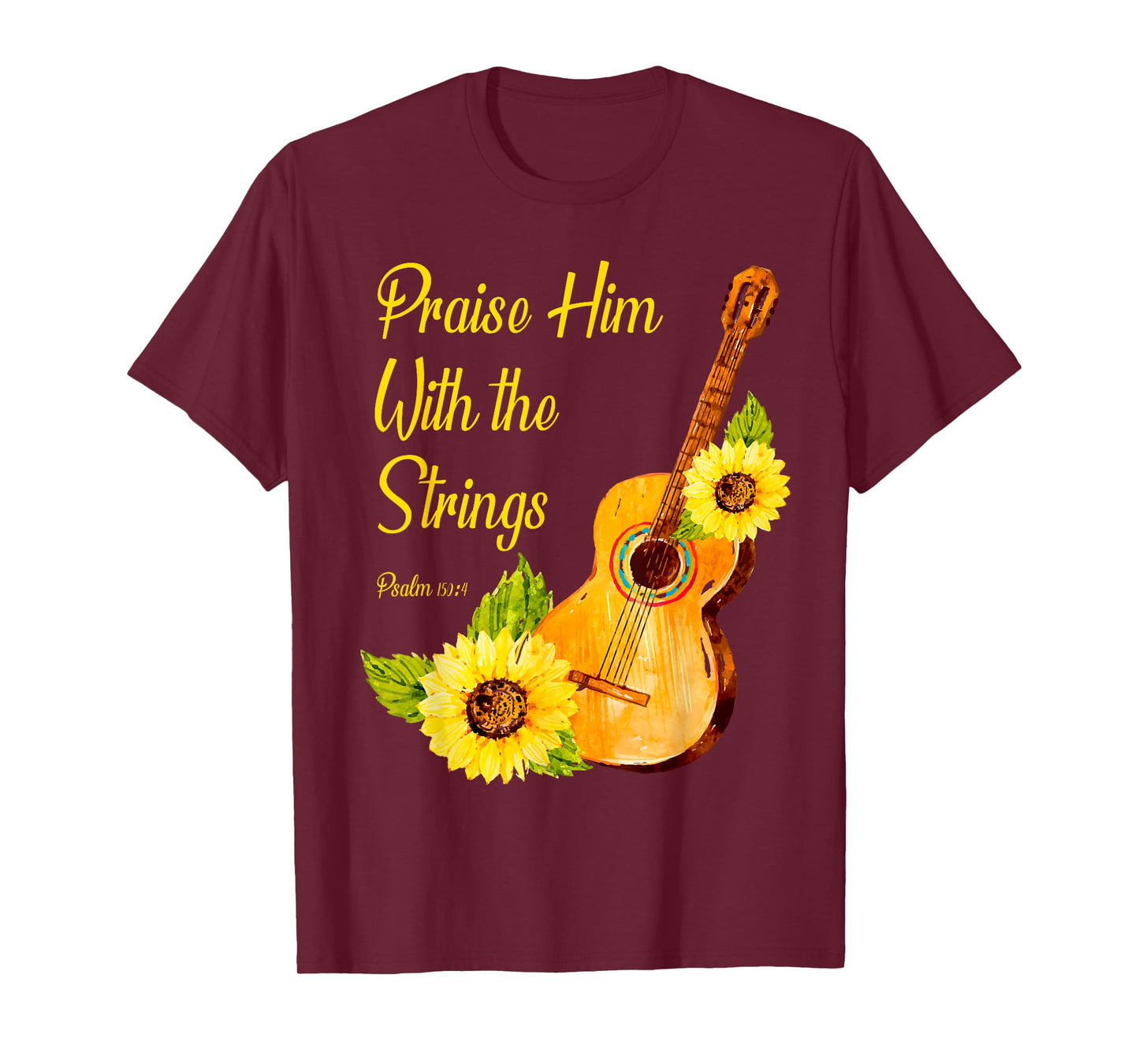 Praise Him With The Strings Christian Guitar Player T-Shirt