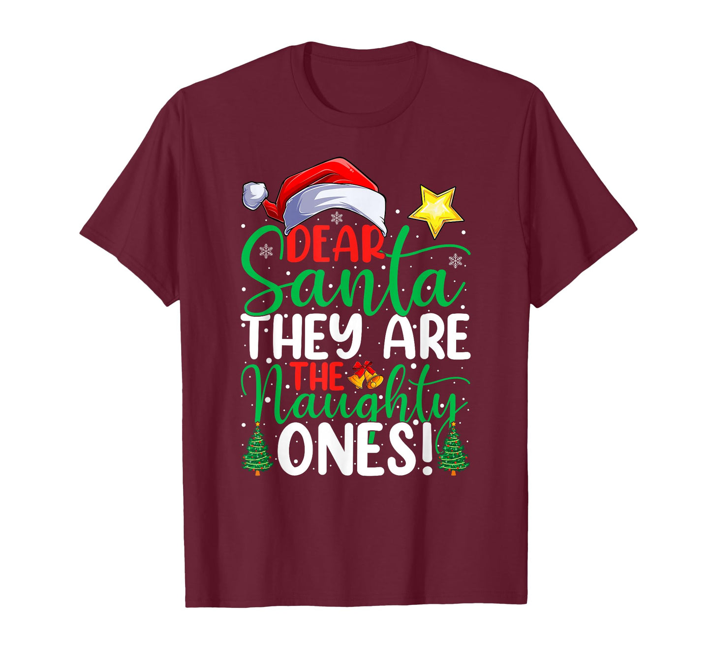 Dear Santa They are The Naughty Ones Funny Christmas Pajamas T-Shirt