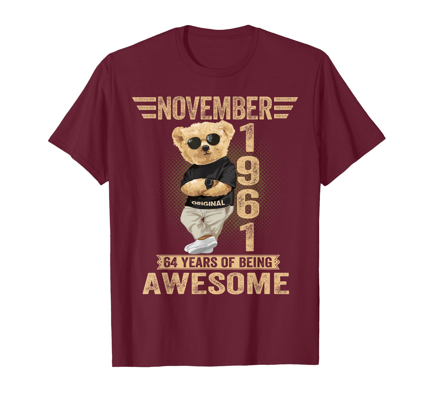 November 64th Birthday Men Women 1961 Awesome Teddy Bear T-Shirt