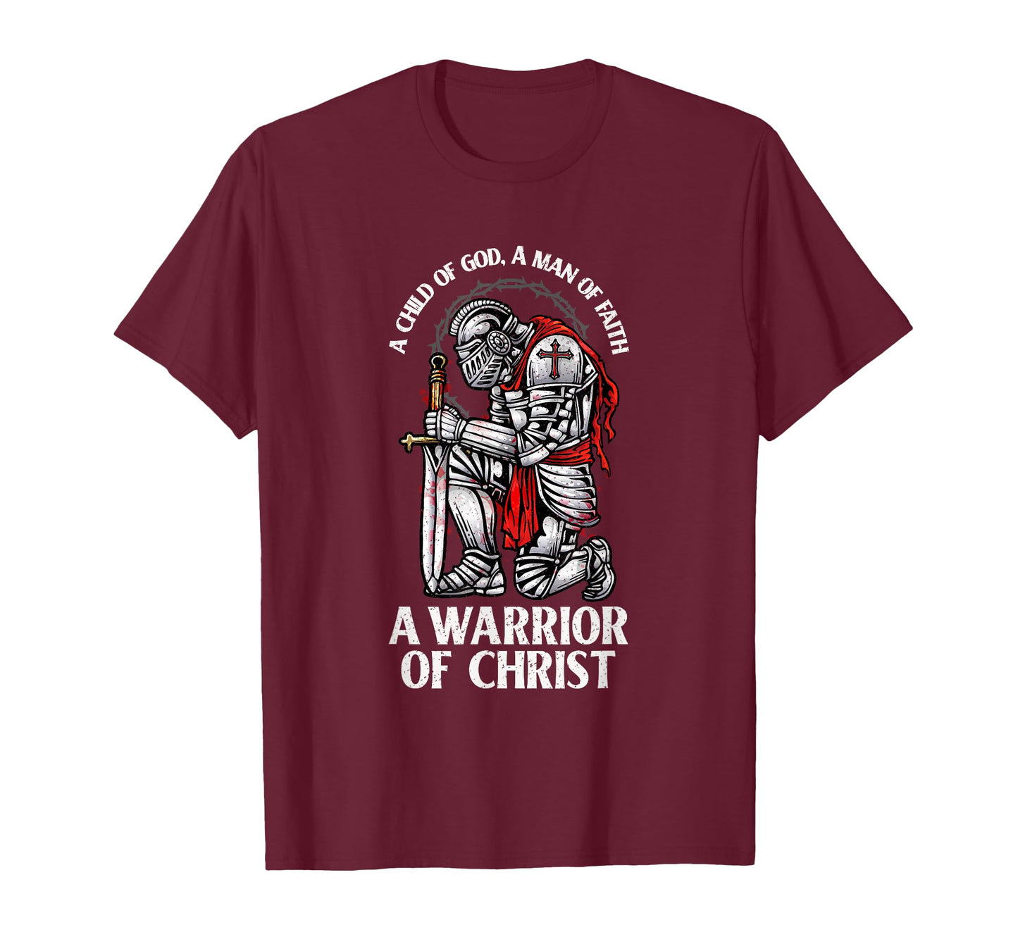 Warrior Of Christ - Faithful Knight T-Shirt