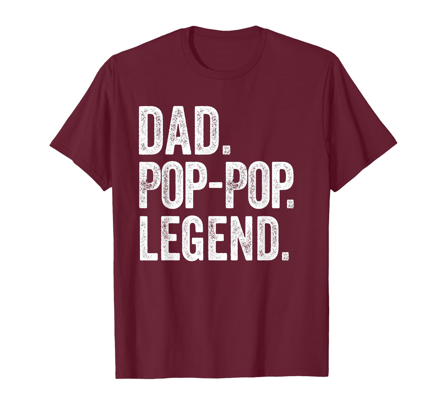Dad Pop-Pop Legend - Vintage Distressed Bold Pop-Pop Graphic T-Shirt