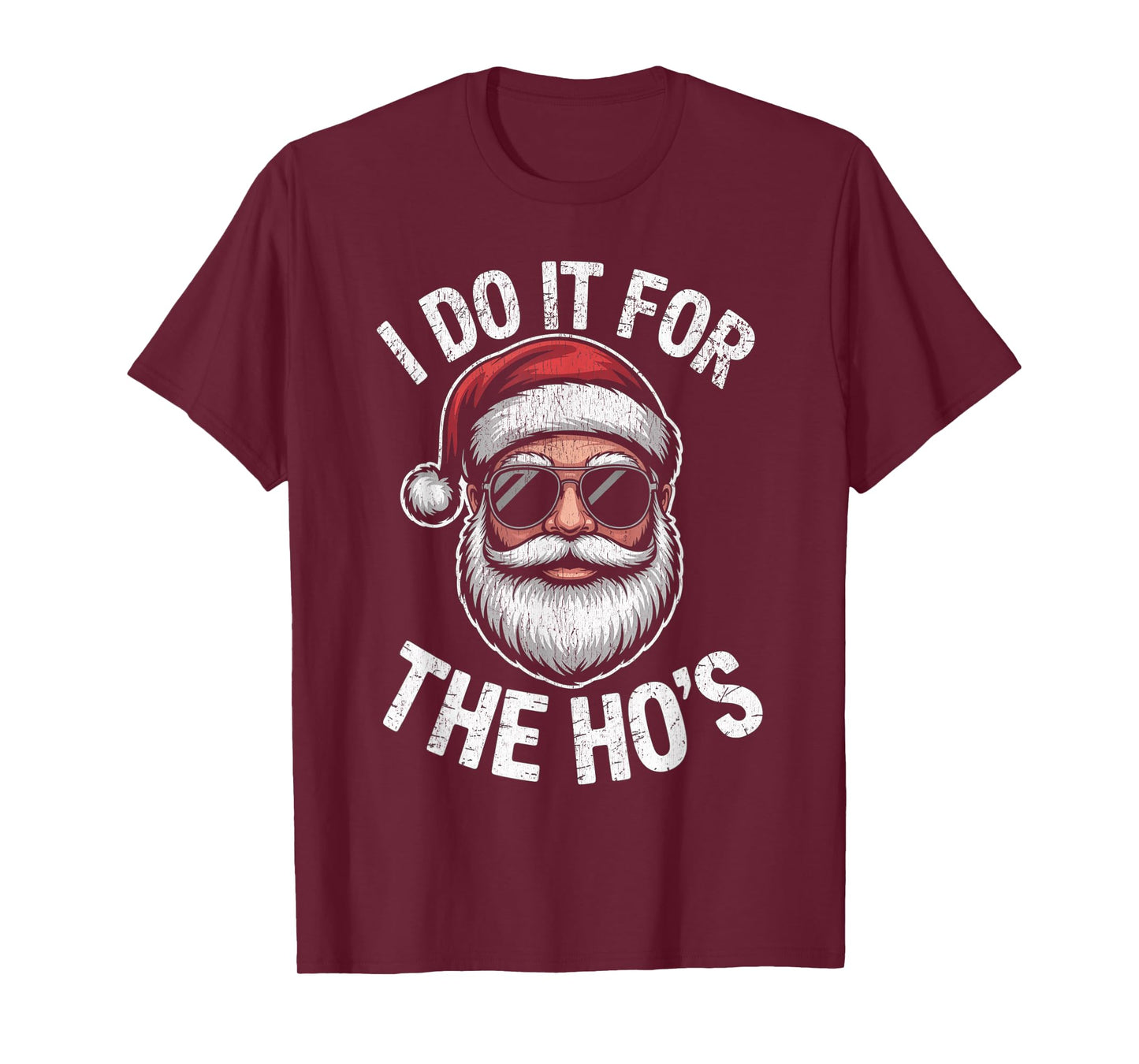 I Do It for The Ho's Funny Christmas Santa T-Shirt