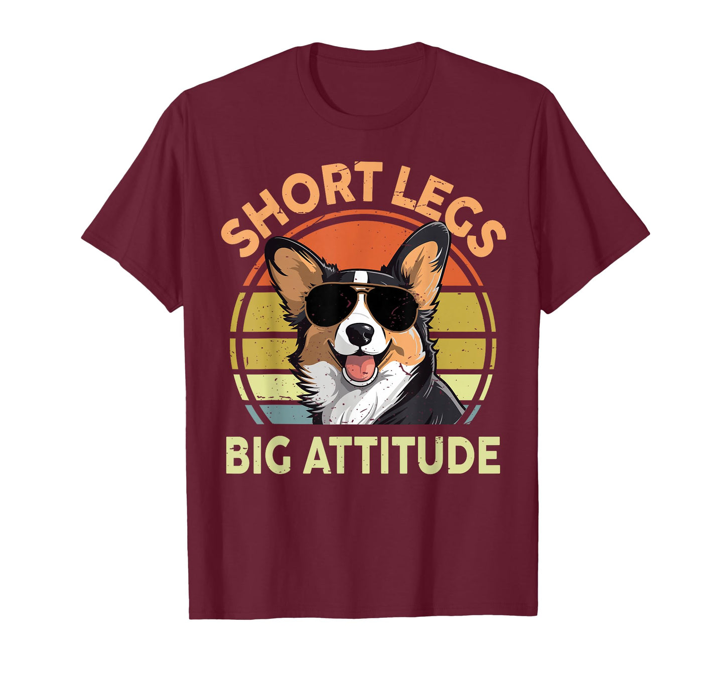 Short Legs Big Attitude Funny Corgi Gift for Lover T-Shirt