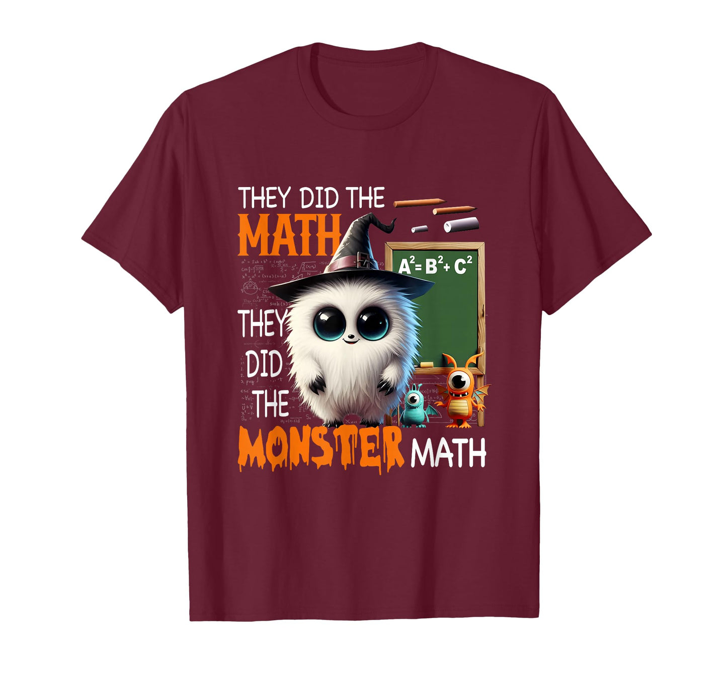 They Did The Monster Witch Math Blackboard Chalk Halloween T-Shirt