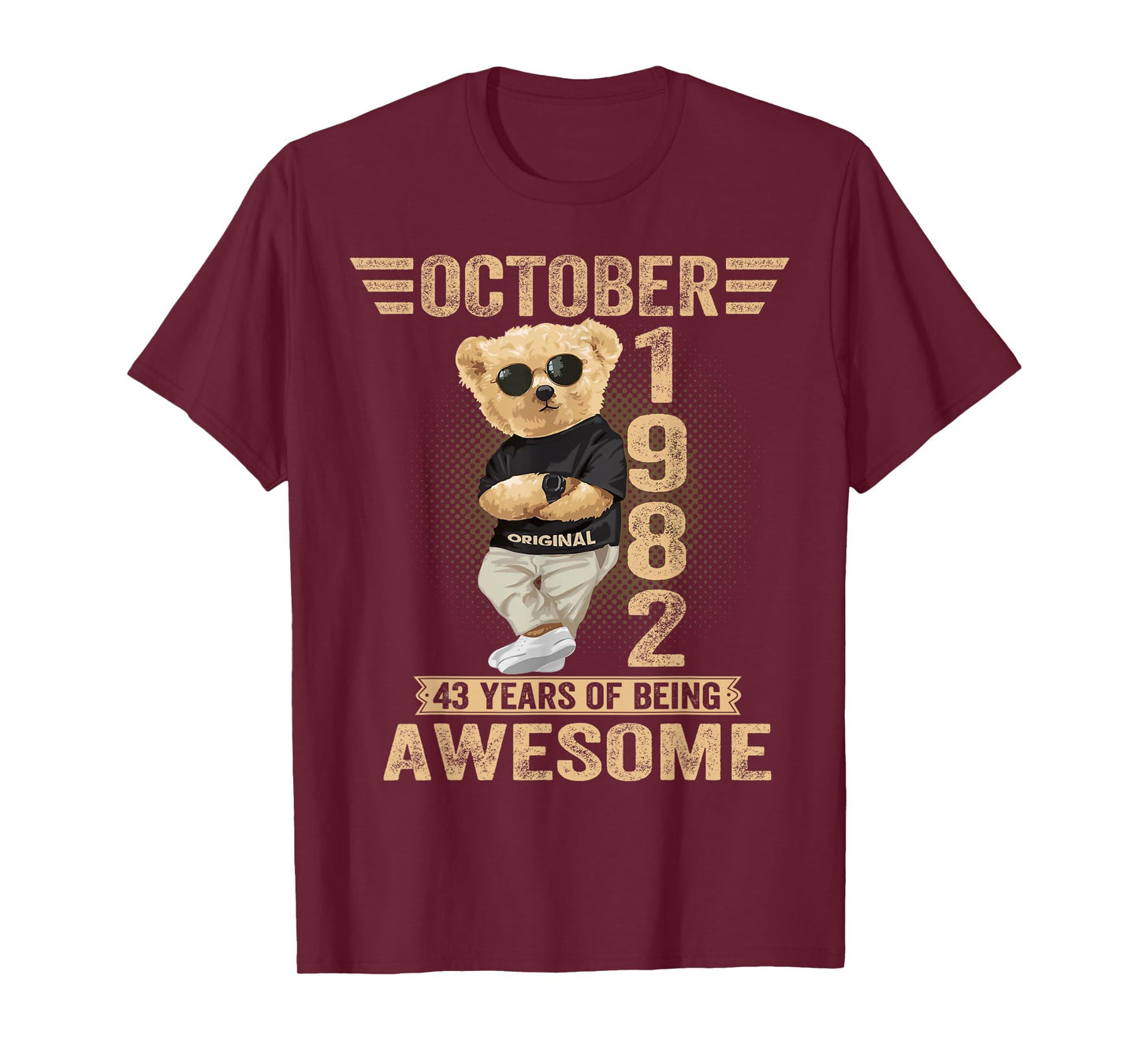 October 43rd Birthday Men Women 1982 Awesome Teddy Bear T-Shirt