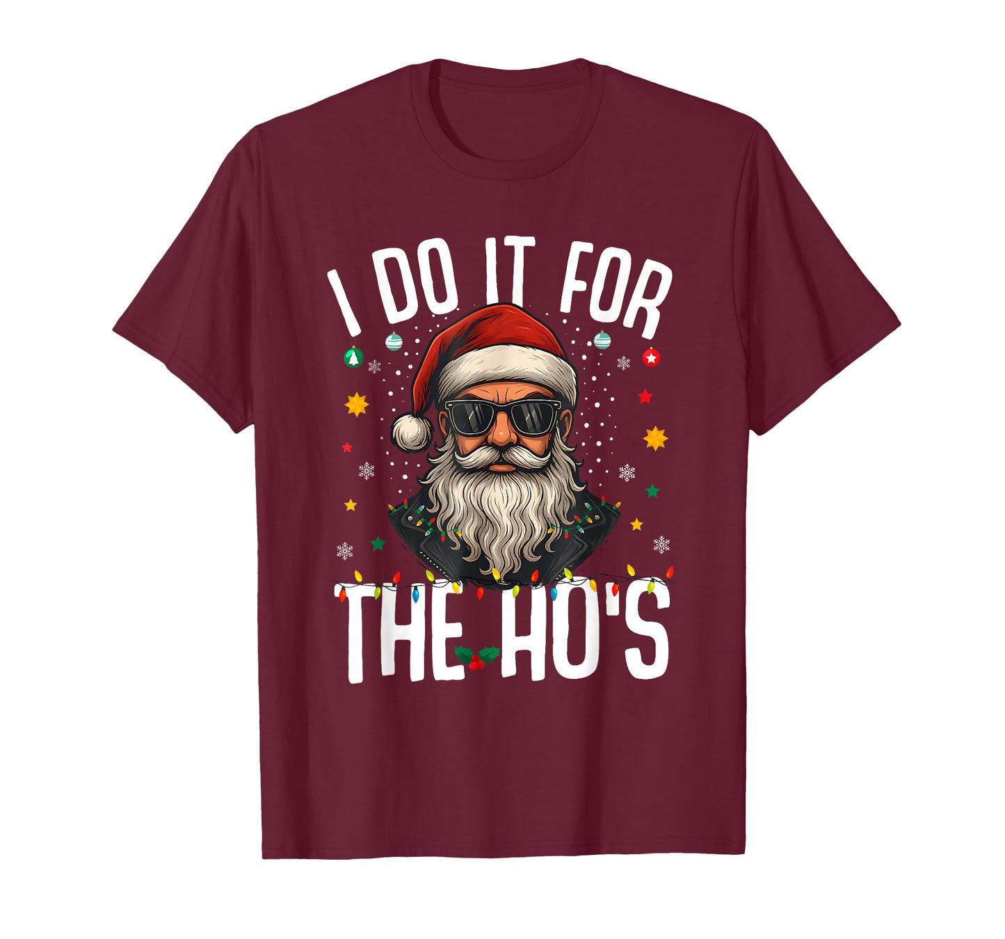 I Do It for The Ho's Funny Inappropriate Christmas Men Santa T-Shirt