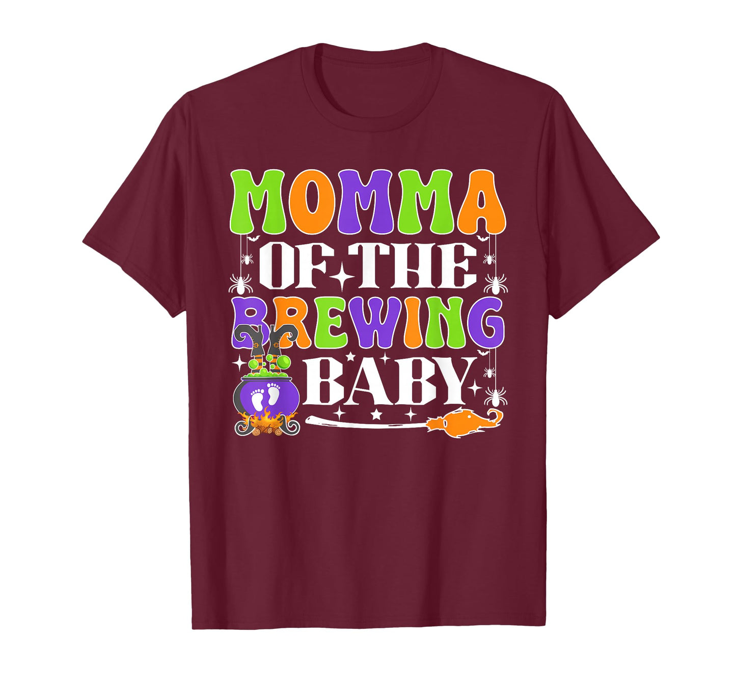 Momma of The Brewing Baby Halloween Witch Baby Shower T-Shirt