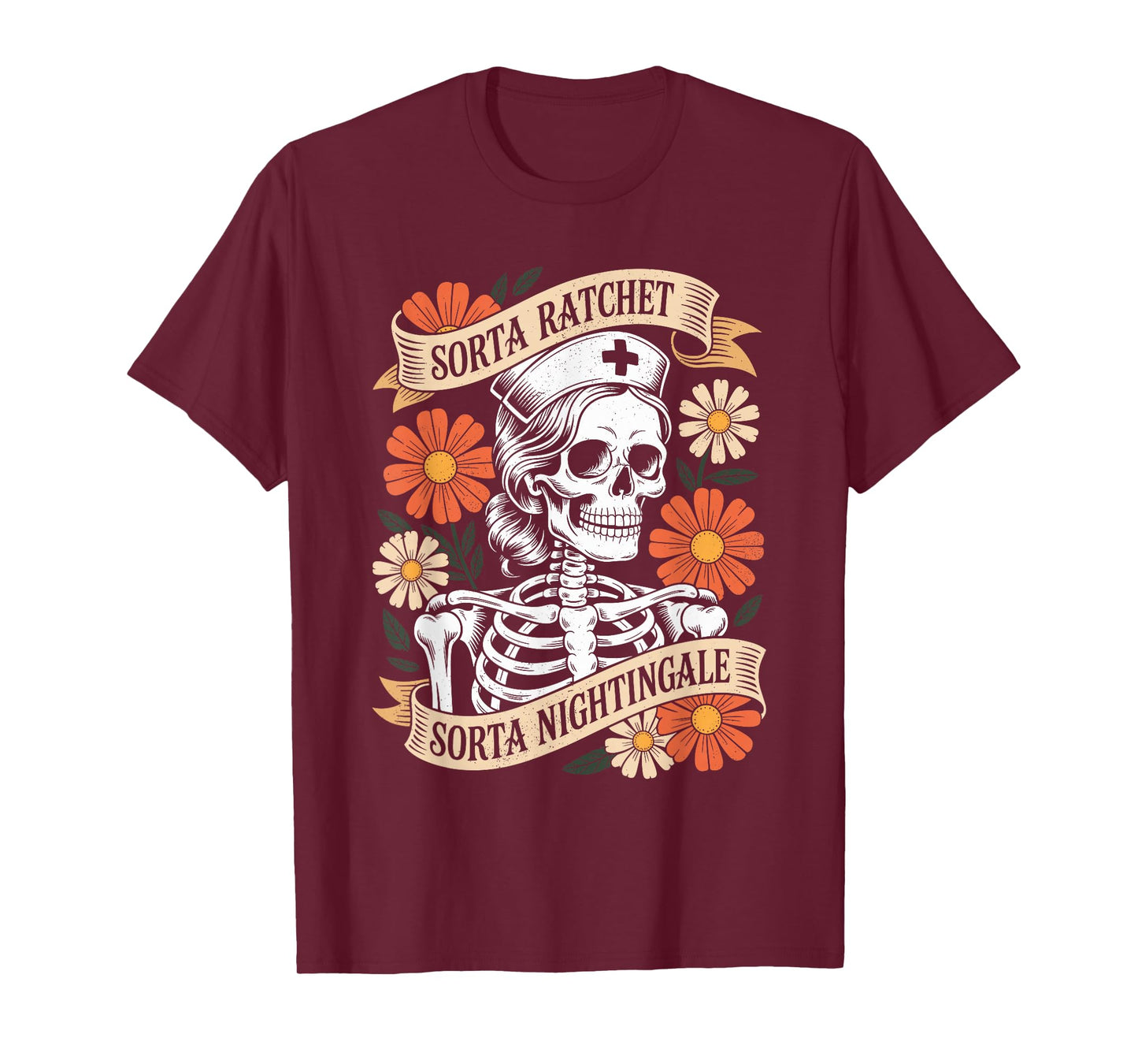 Nurse Sorta Ratchet Sorta Nightingale Skeleton Halloween T-Shirt
