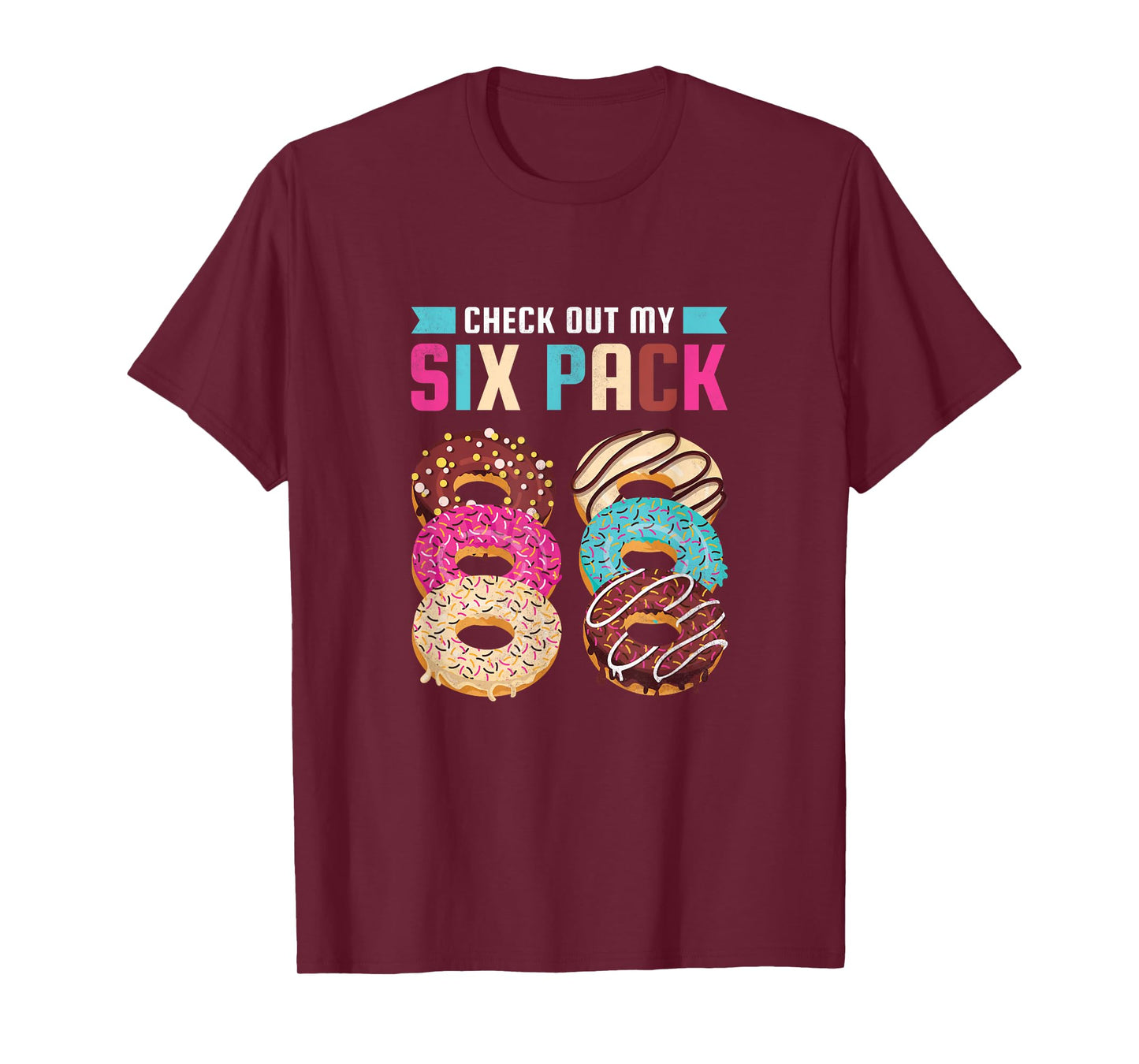 Check Out My Six Pack, Donut T-Shirt