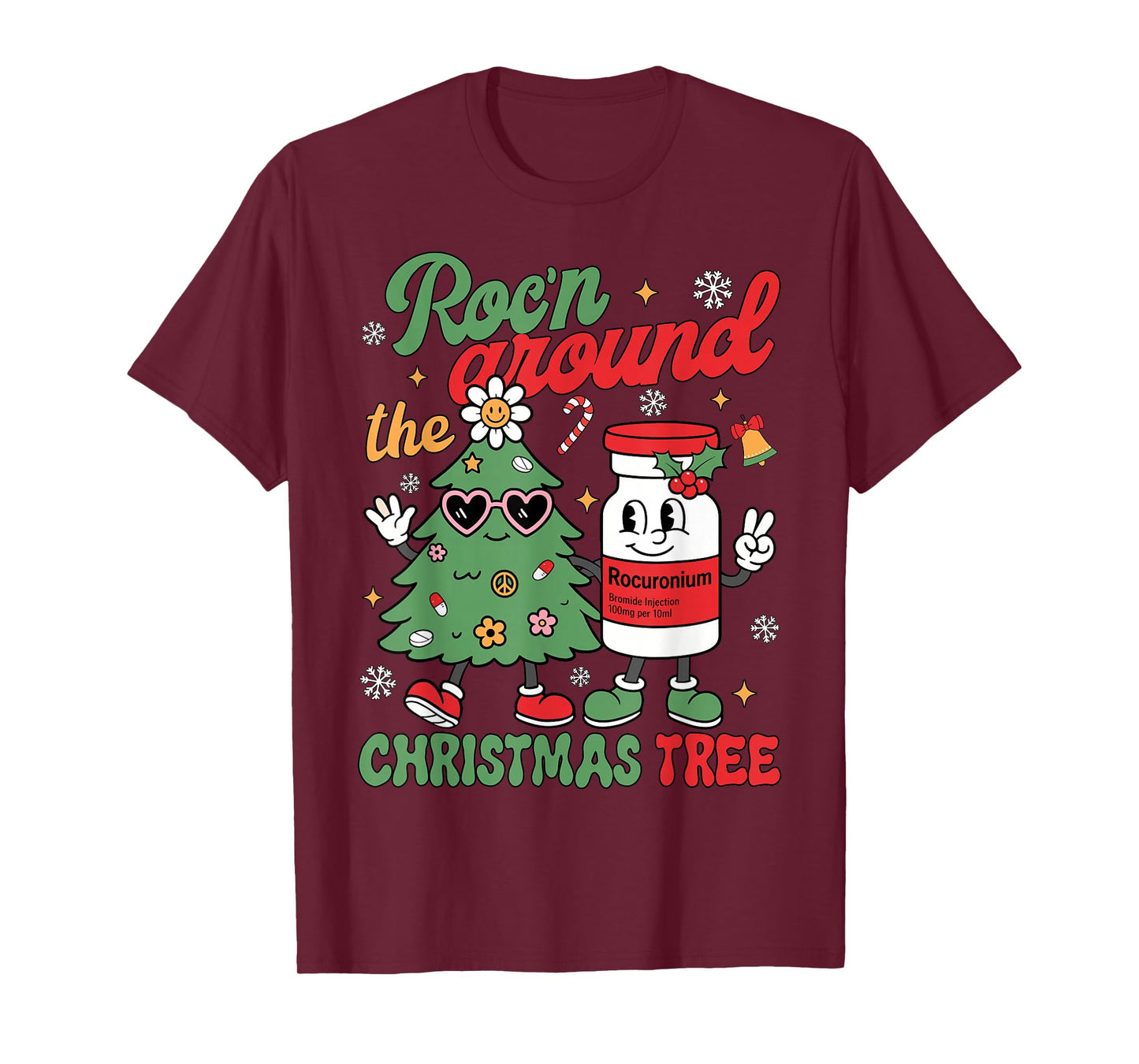 Groovy Roc'n Around The Christmas Tree Nurse Men Women Kids T-Shirt