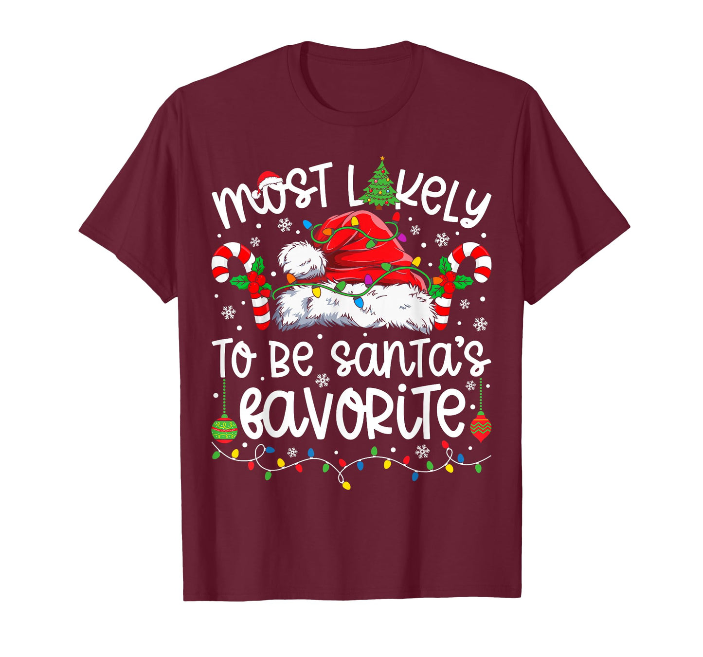 Most Likely to Be Santa's Favorite Family Matching Christmas T-Shirt