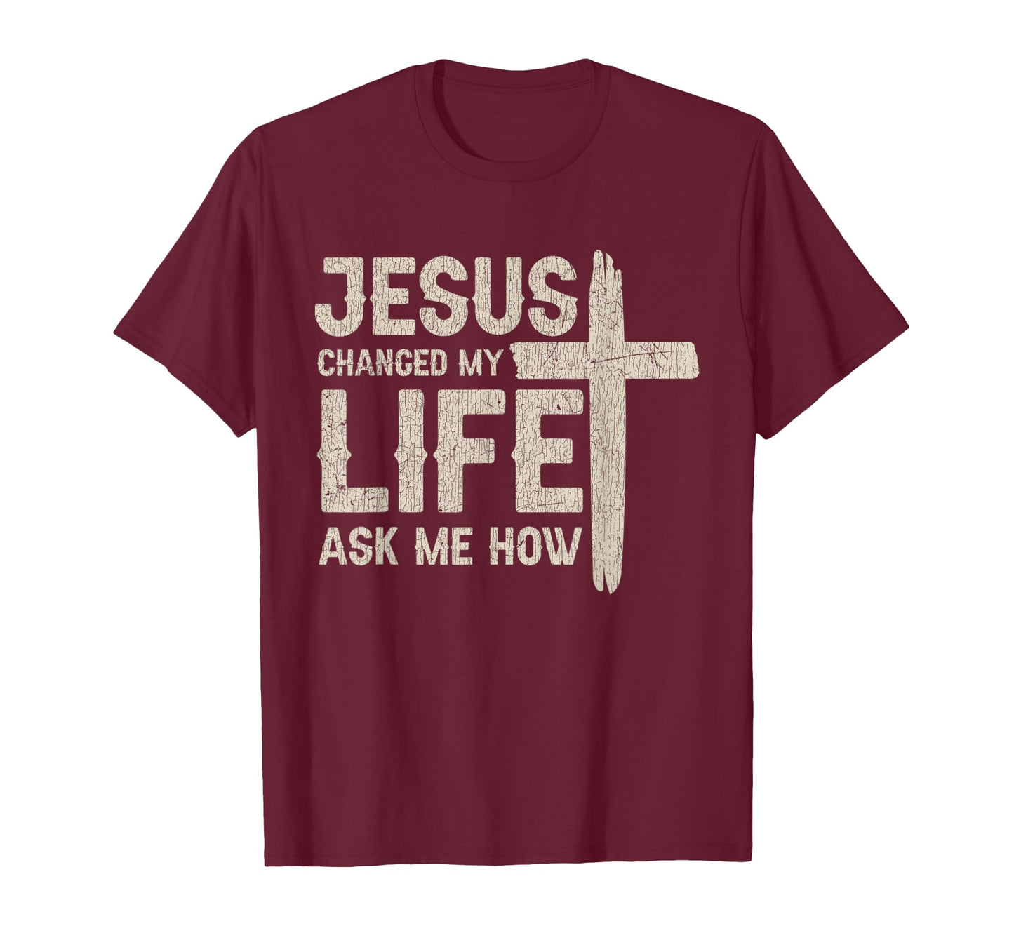 Vintage Jesus Changed My Life Ask Me How T-Shirt