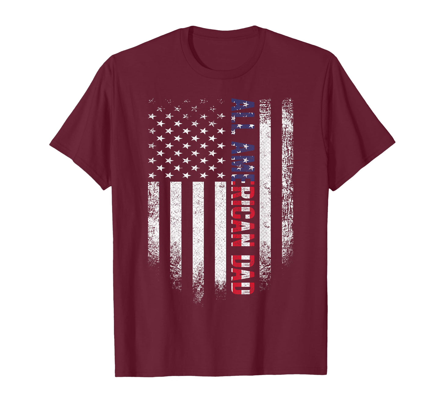 4th Of July Dad All American USA Flag Father's Day T-Shirt