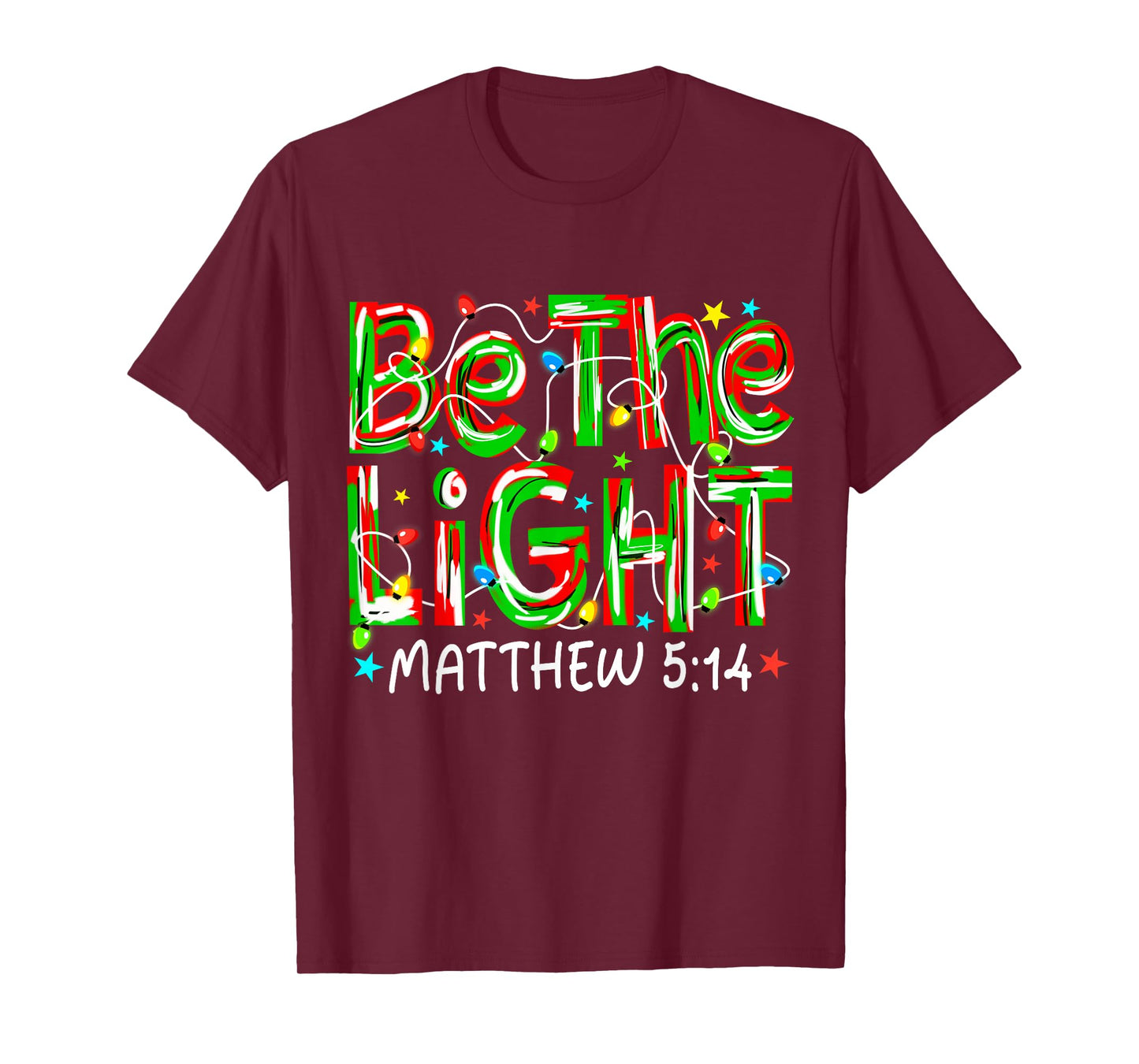 Be Light Matthew 5:14 Jesus Christian Christmas Preppy Pjs T-Shirt