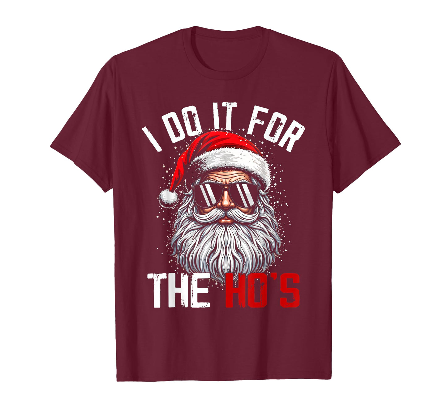 Funny Christmas Santa Claus I Do It for The Hos Cute Xmas T-Shirt