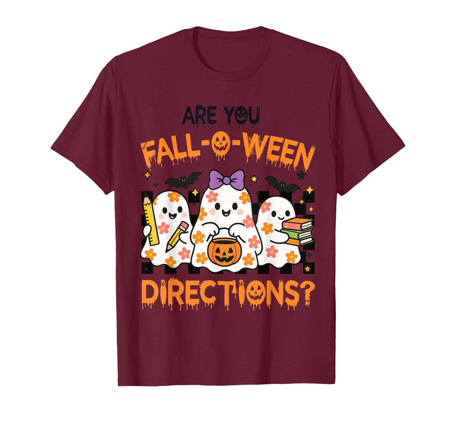 are You Fall O Ween Directions Halloween Teacher Ghosts T-Shirt