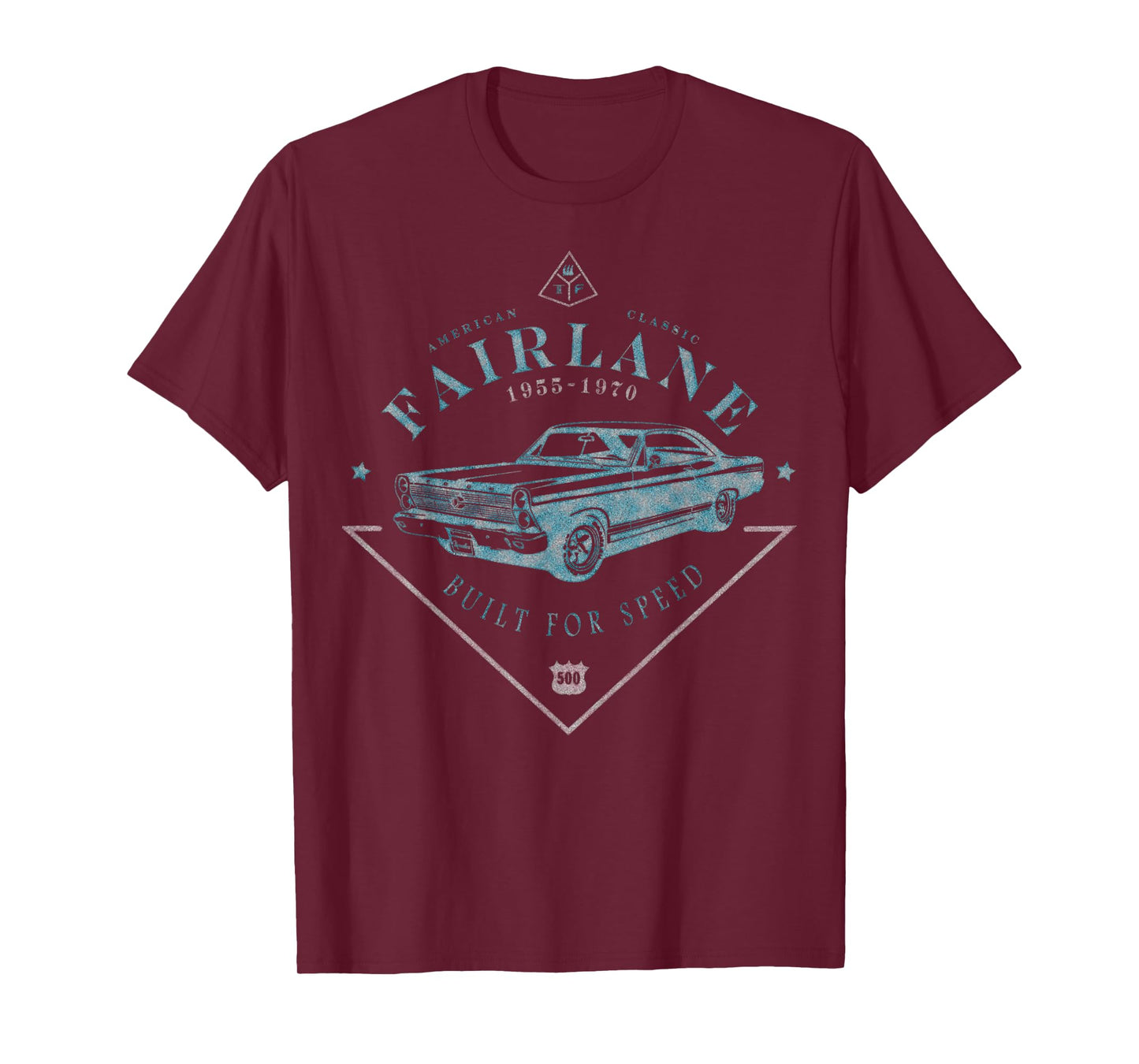 1955 56 57 58 59 60 61 62 63 64 65 66 67 68 69 70 fairlane T-Shirt