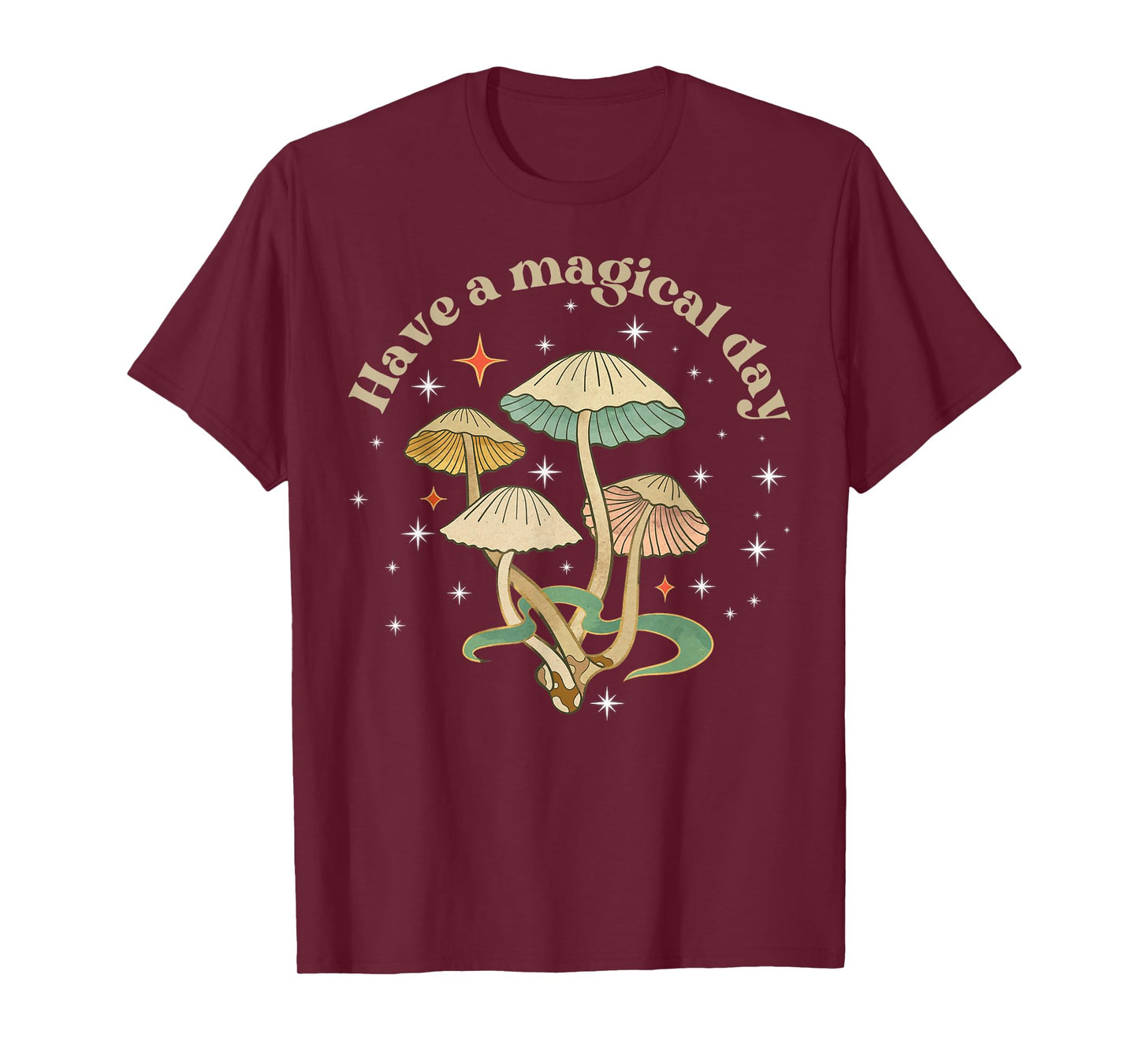 Vintage Have A Magical Day Fungi Mushroom Mycology Aesthetic T-Shirt