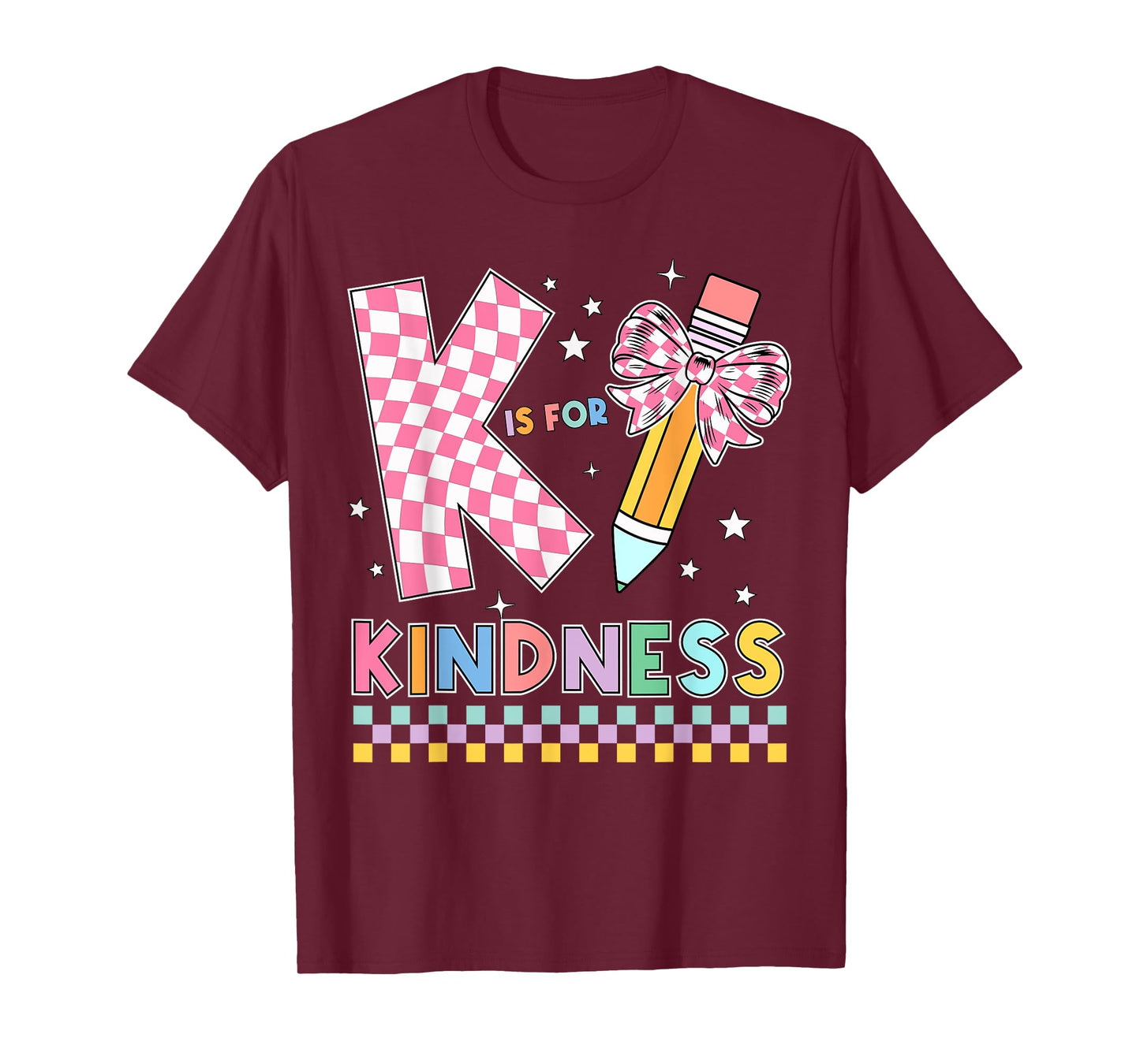 K Is For Kindness Cute Pencil Bow Teacher Be Kind T-Shirt