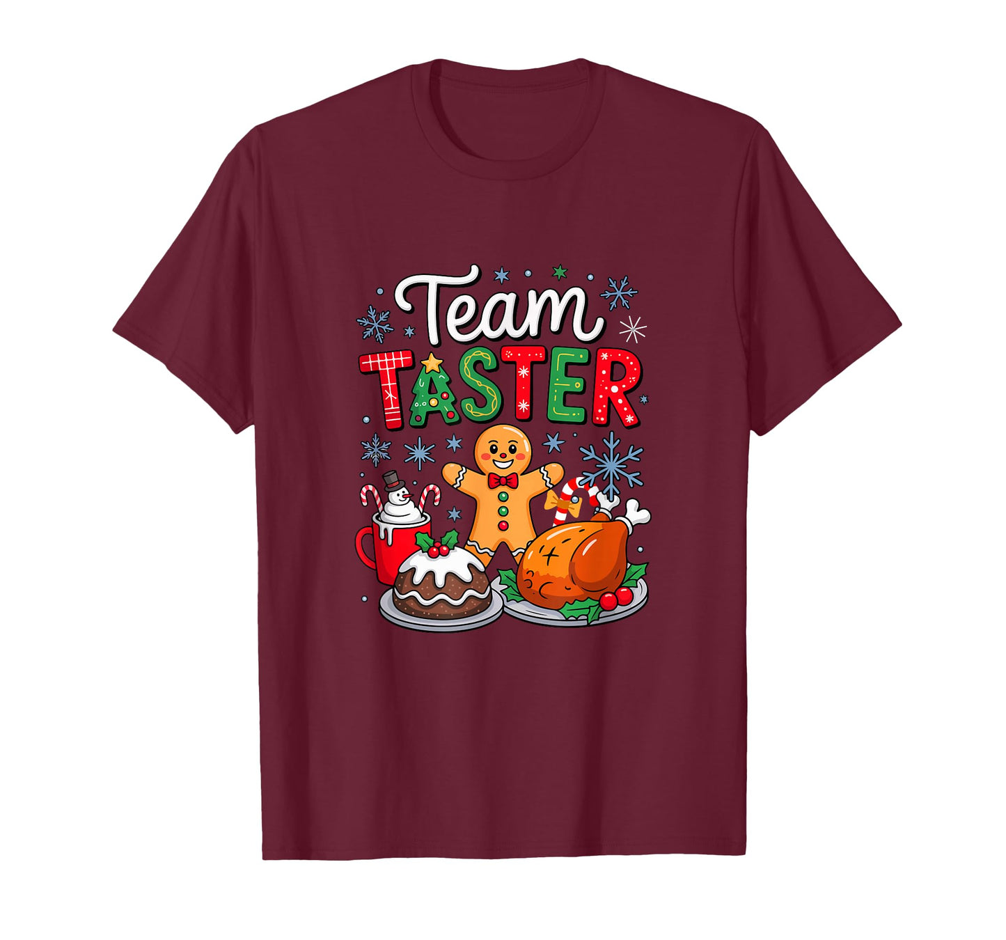 Team Taster Christmas Coffee Gingerbread Cake Food Lover T-Shirt