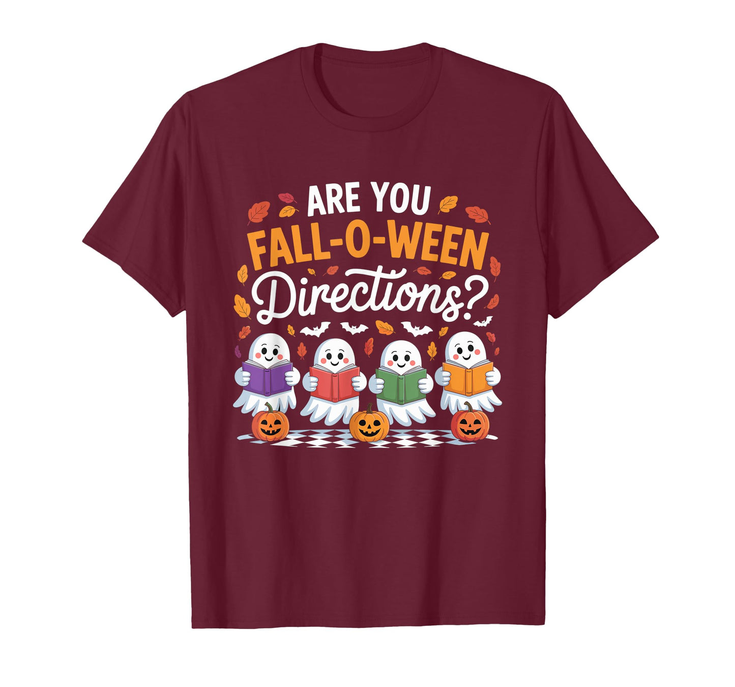 Fall-O-Ween Directions Funny Halloween Teacher Ghost Joke T-Shirt