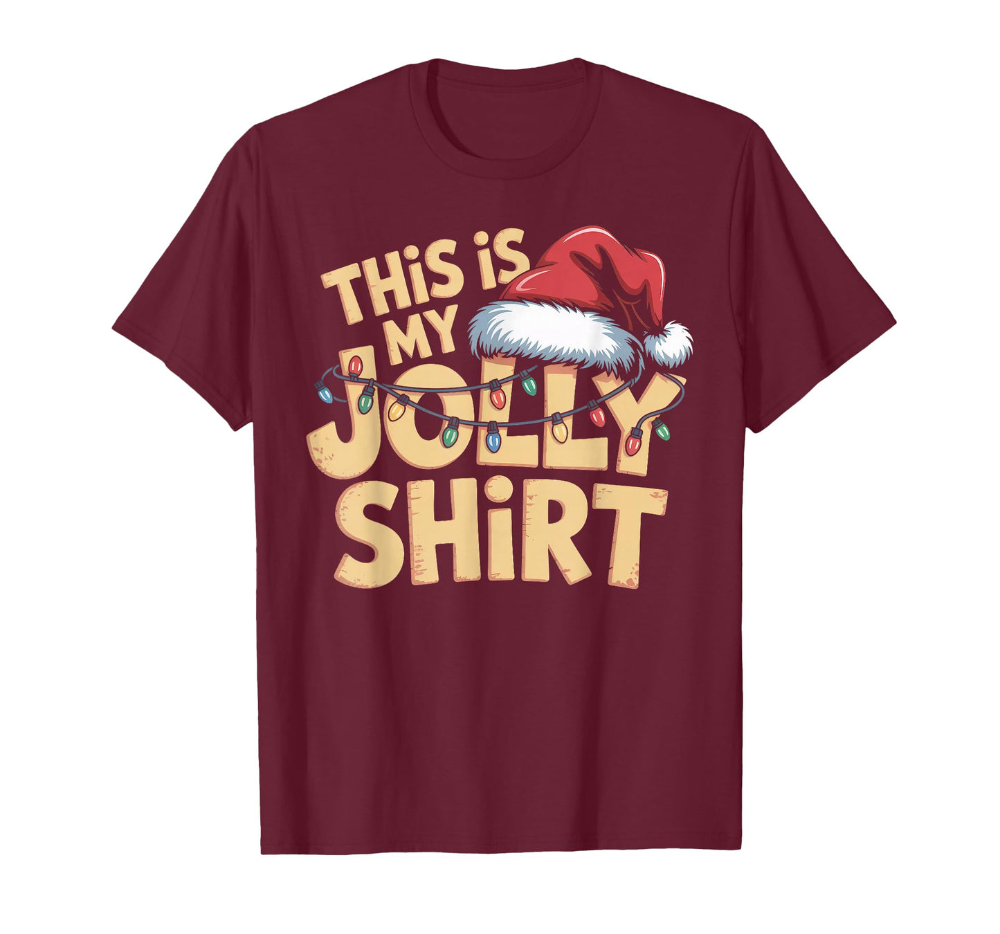 This is My Jolly Shirt Christmas Lights Santa Hat T-Shirt