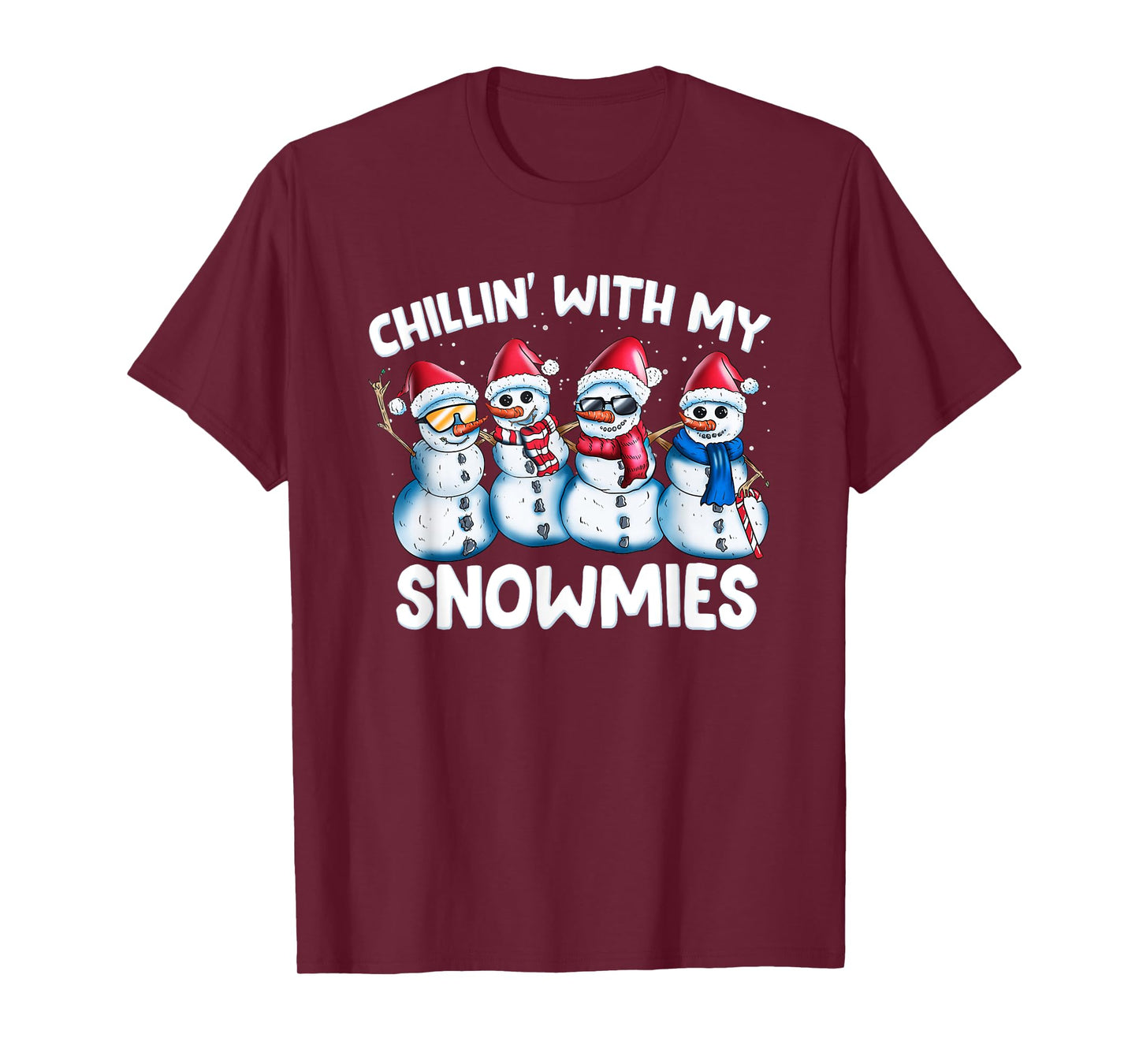 Chillin with My Snowmies Funny Snowman Christmas Boys Kids T-Shirt