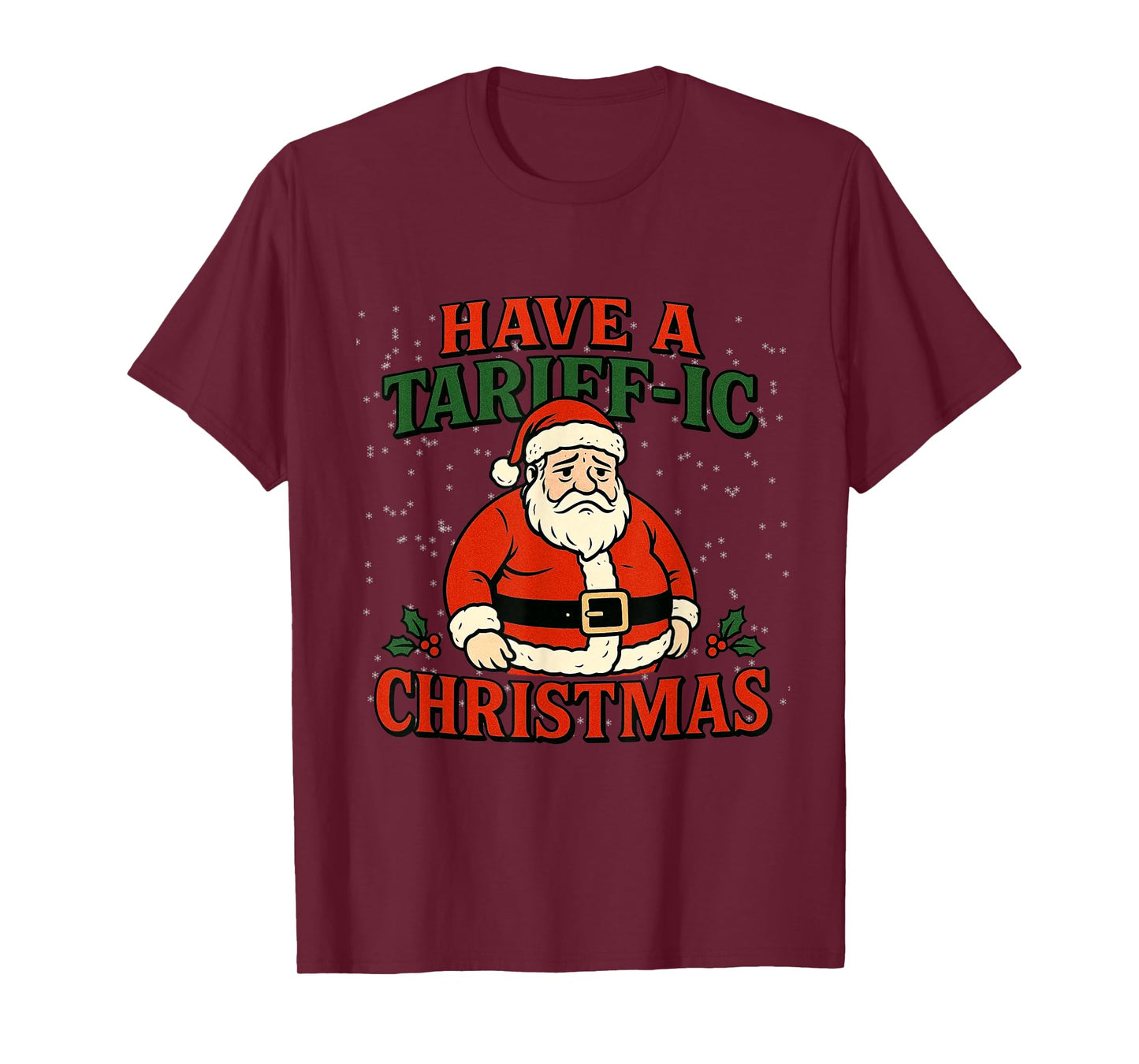 Tariffs Christmas Sad Santa Broke Economy Tariffic Christmas T-Shirt