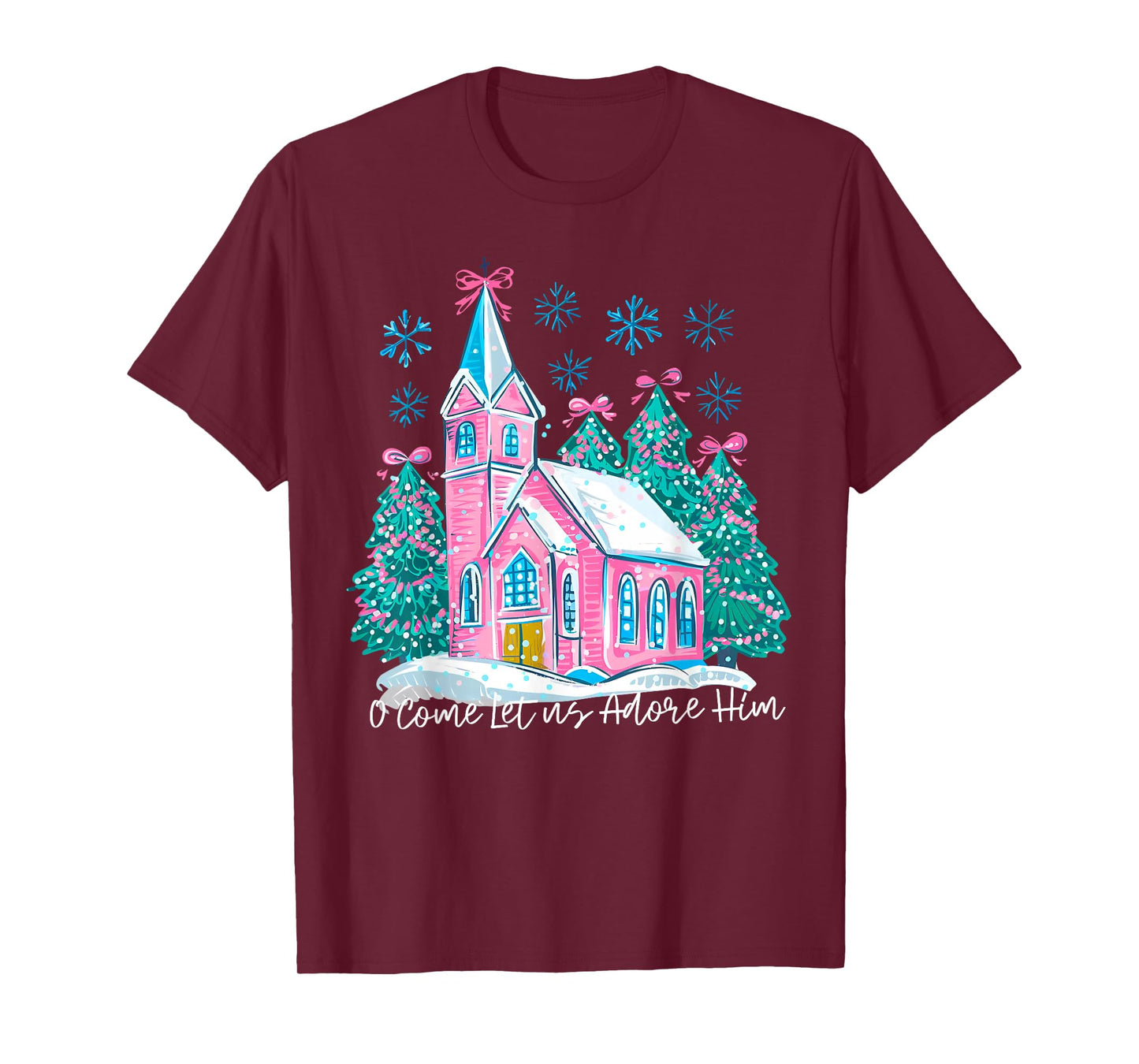 O Come Let Us Adore Him Christian Jesus Christmas Trees Xmas T-Shirt