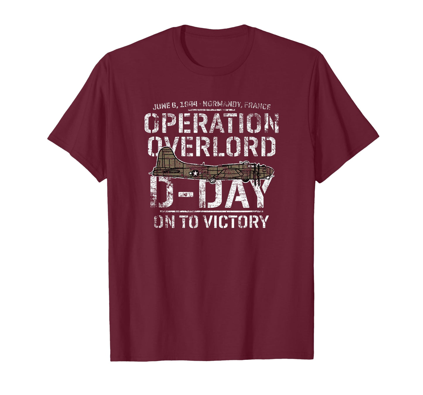 D-Day June 6, 1944 Normandy France B-17 On To Victory T-Shirt