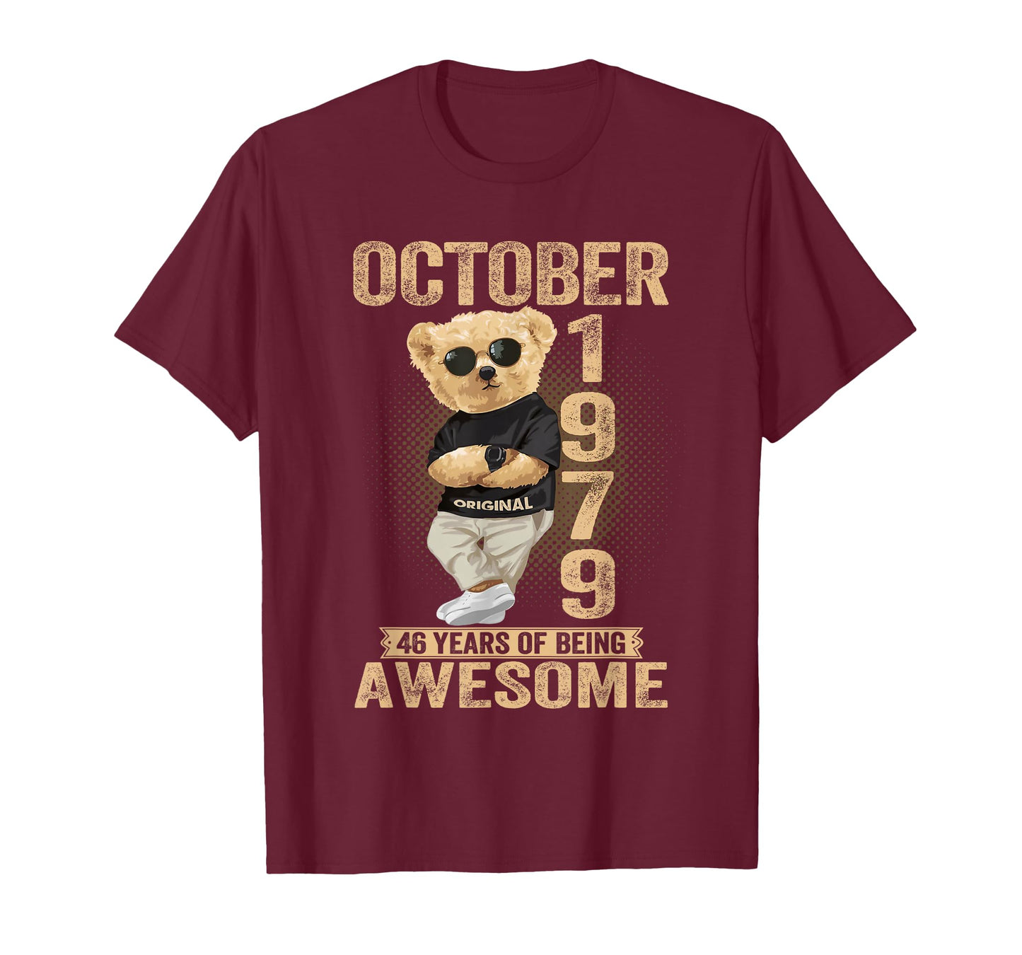 October 46th Birthday Men Women 1979 Awesome Teddy Bear T-Shirt
