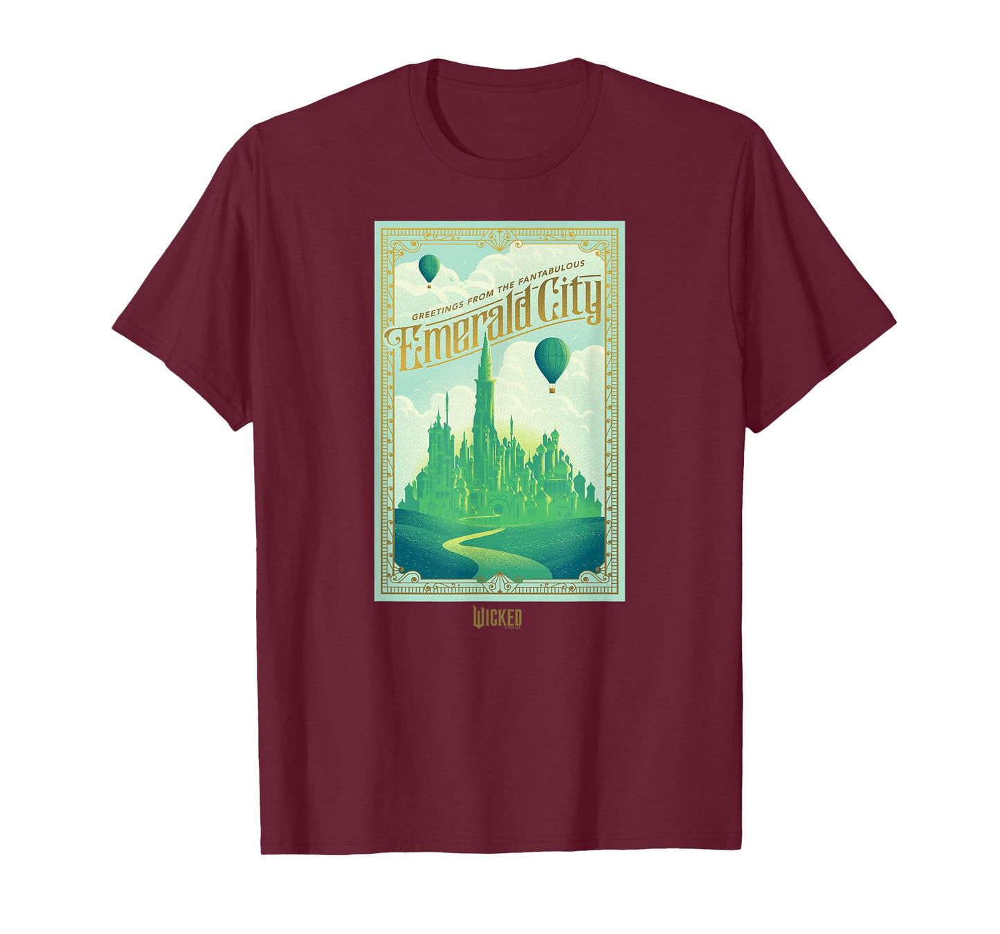 Wicked Greetings From The Fantabulous Emerald City T-Shirt